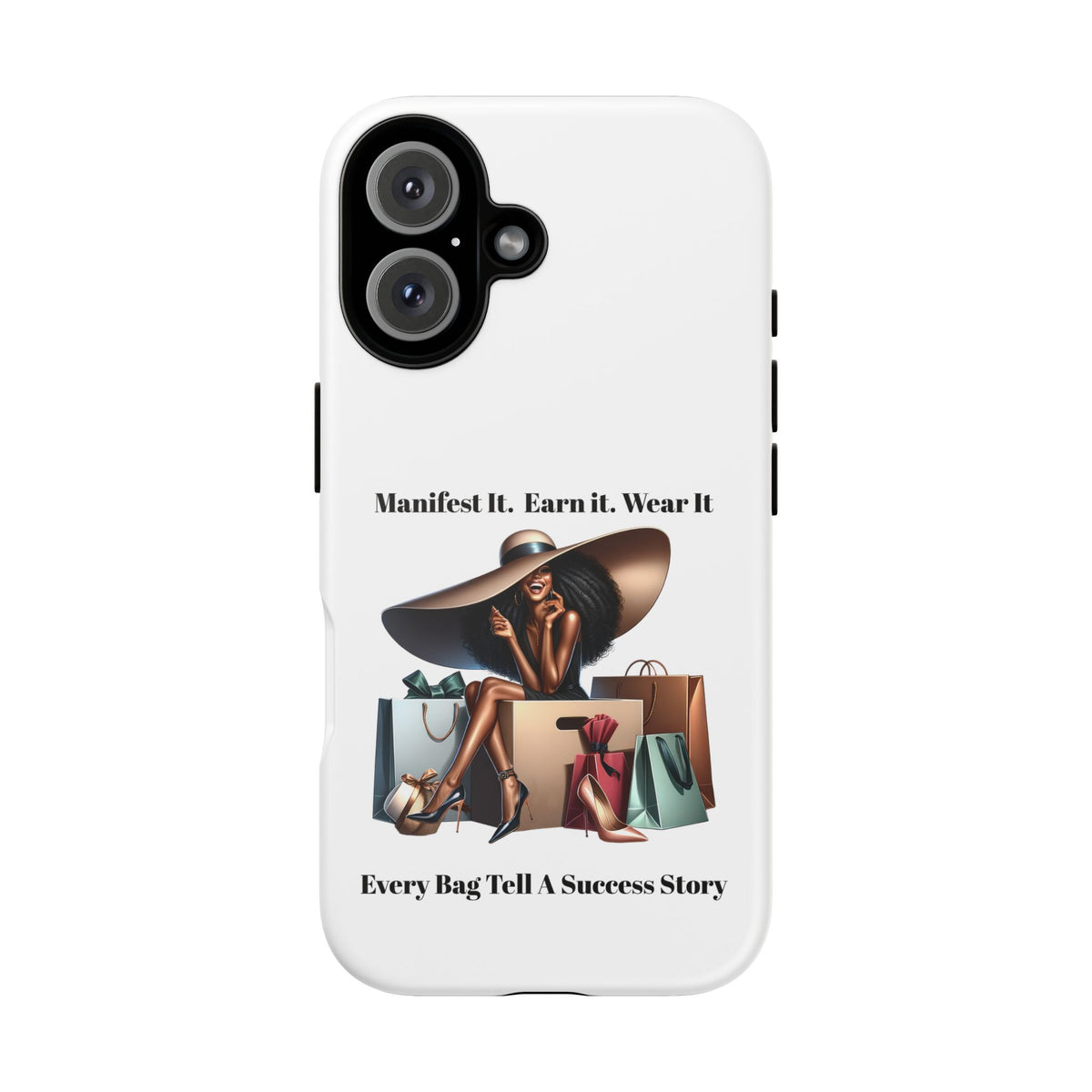 Phone Case - "Manifest It. Earn It. Wear It." Chic Shopper Design