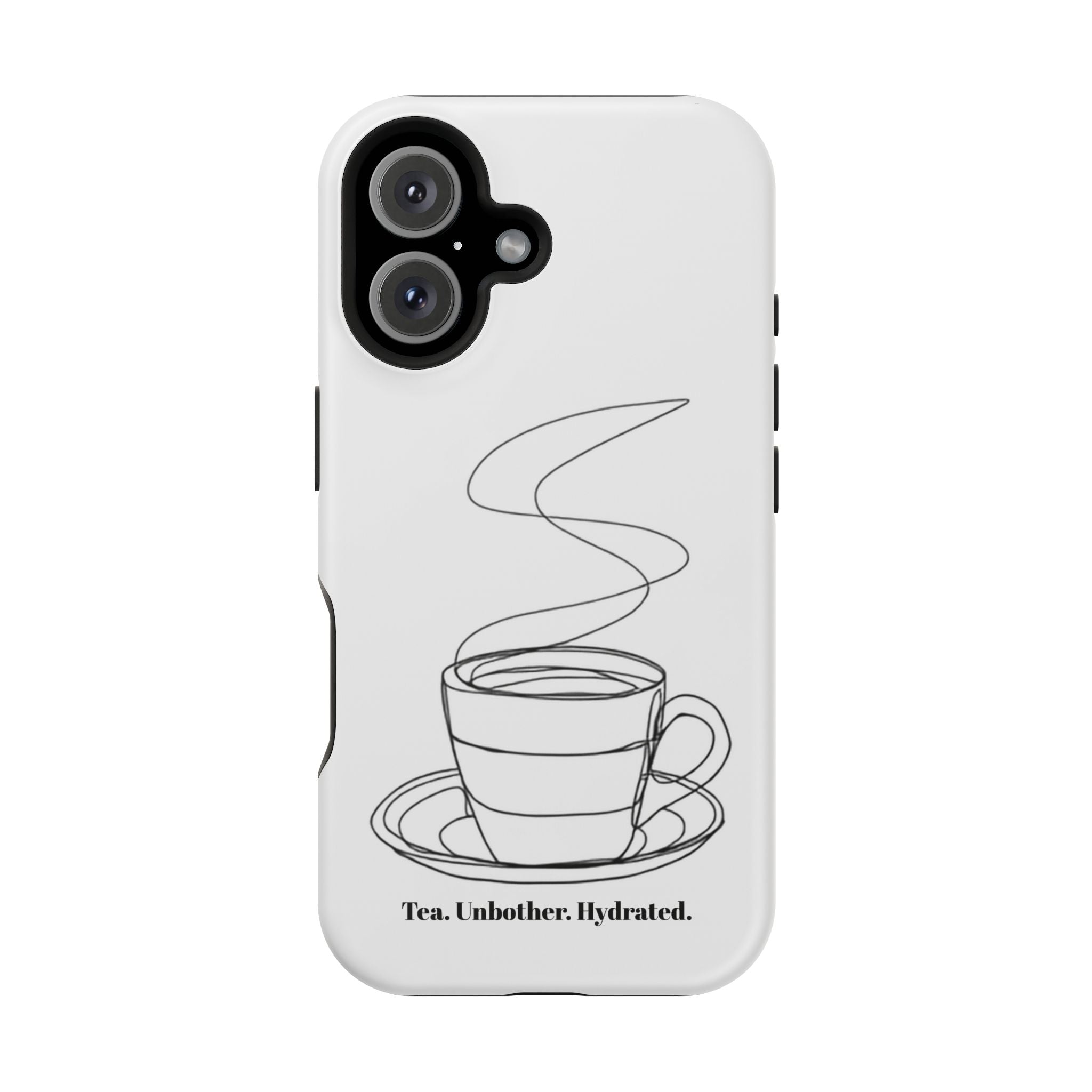 Tea Unbothered Hydrated Phone Case — Impact-Resistant