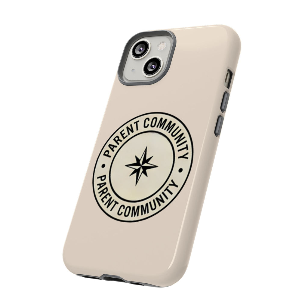 Parent Community Tough Phone Case — Durable Compass Logo Protective Cover