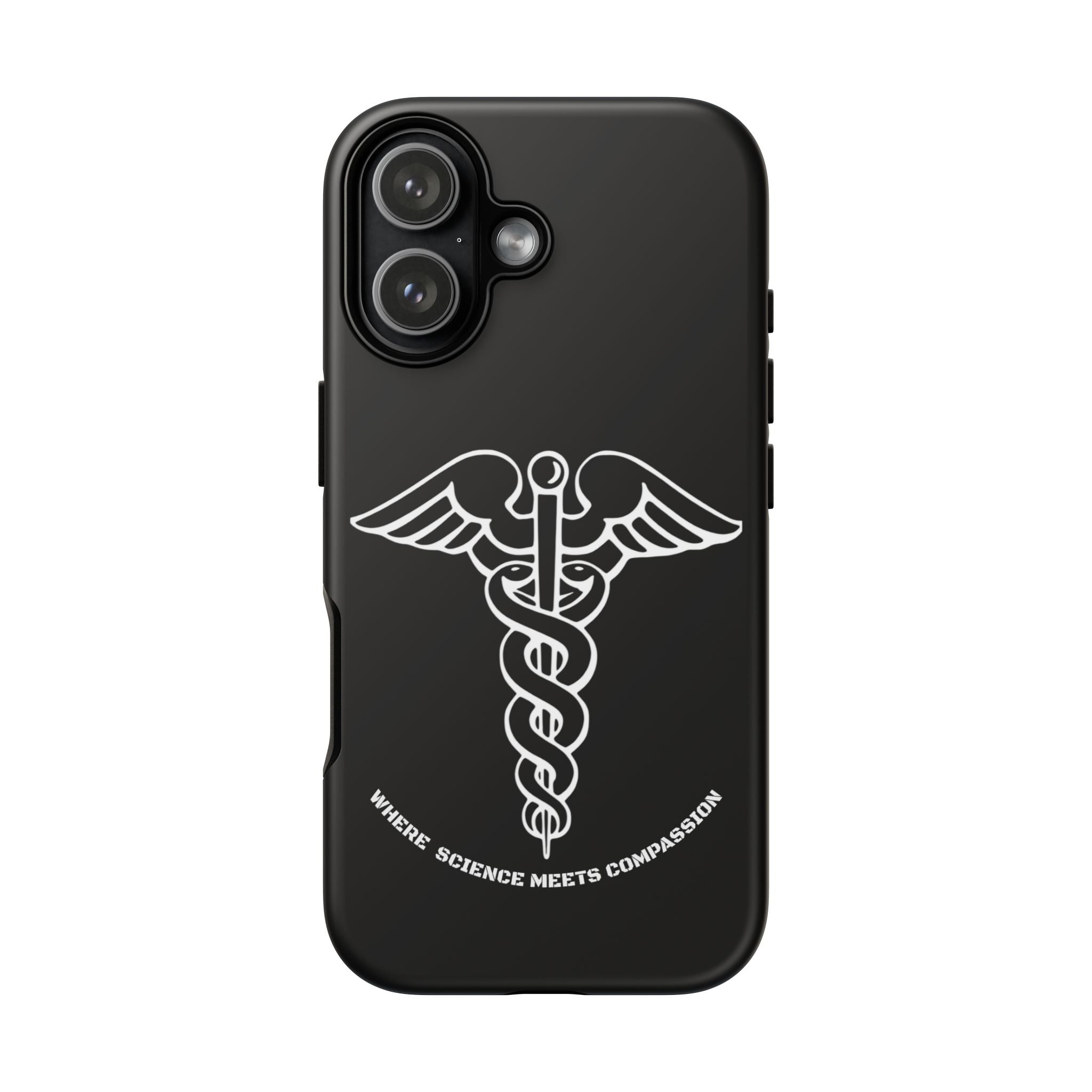 Medical Caduceus Phone Case — "Where Science Meets Compassion" Protective iPhone Cover