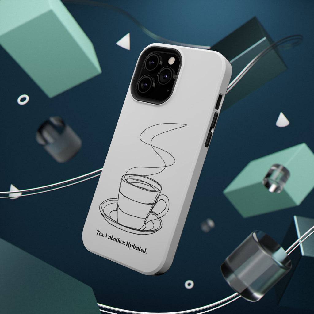 Tea Unbothered Hydrated Phone Case — Impact-Resistant