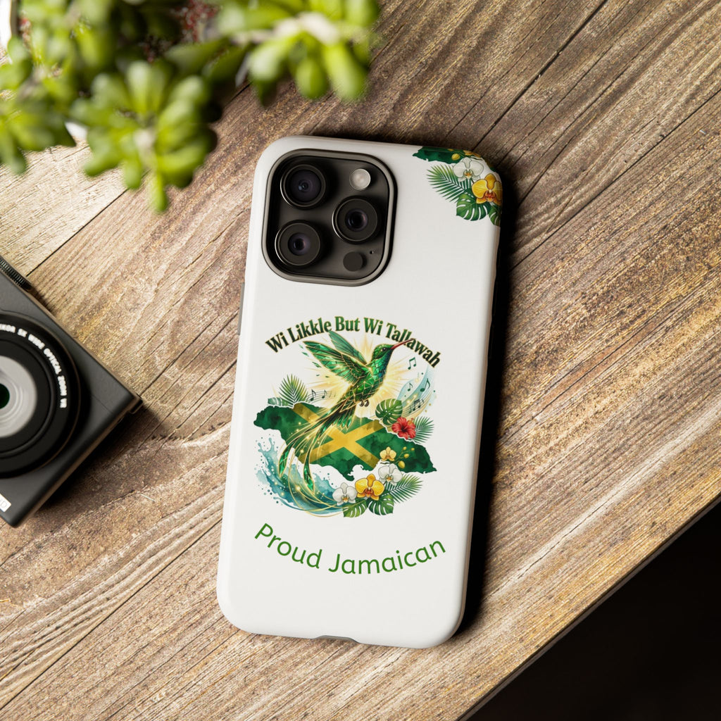 Jamaica Hummingbird Phone Case — “Wi Likkle But Wi Tallawah” Tropical Protective Cover