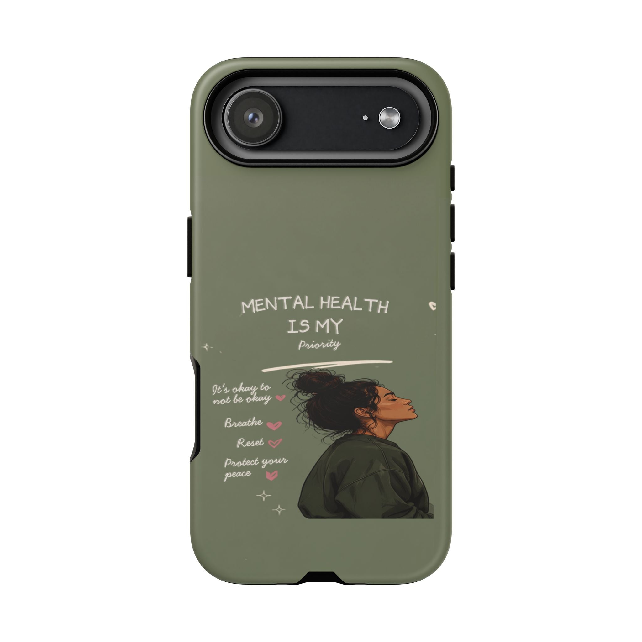 Mental Health Is My Priority Phone Case — Inspirational Protective iPhone Cover