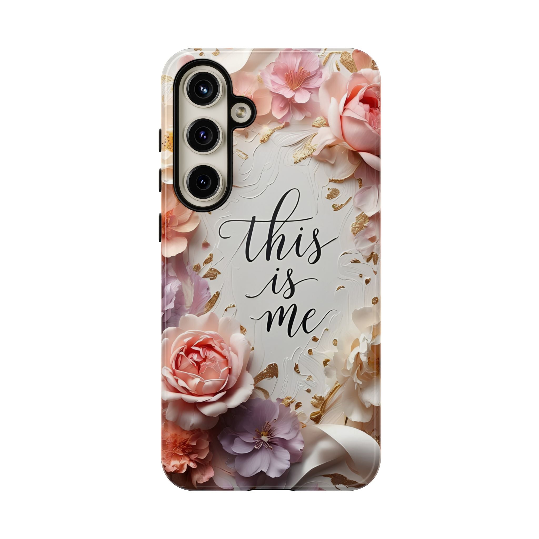 Floral "This Is Me" Tough Phone Case — Protective Floral iPhone Cover for Self-Expression, Gift for Her