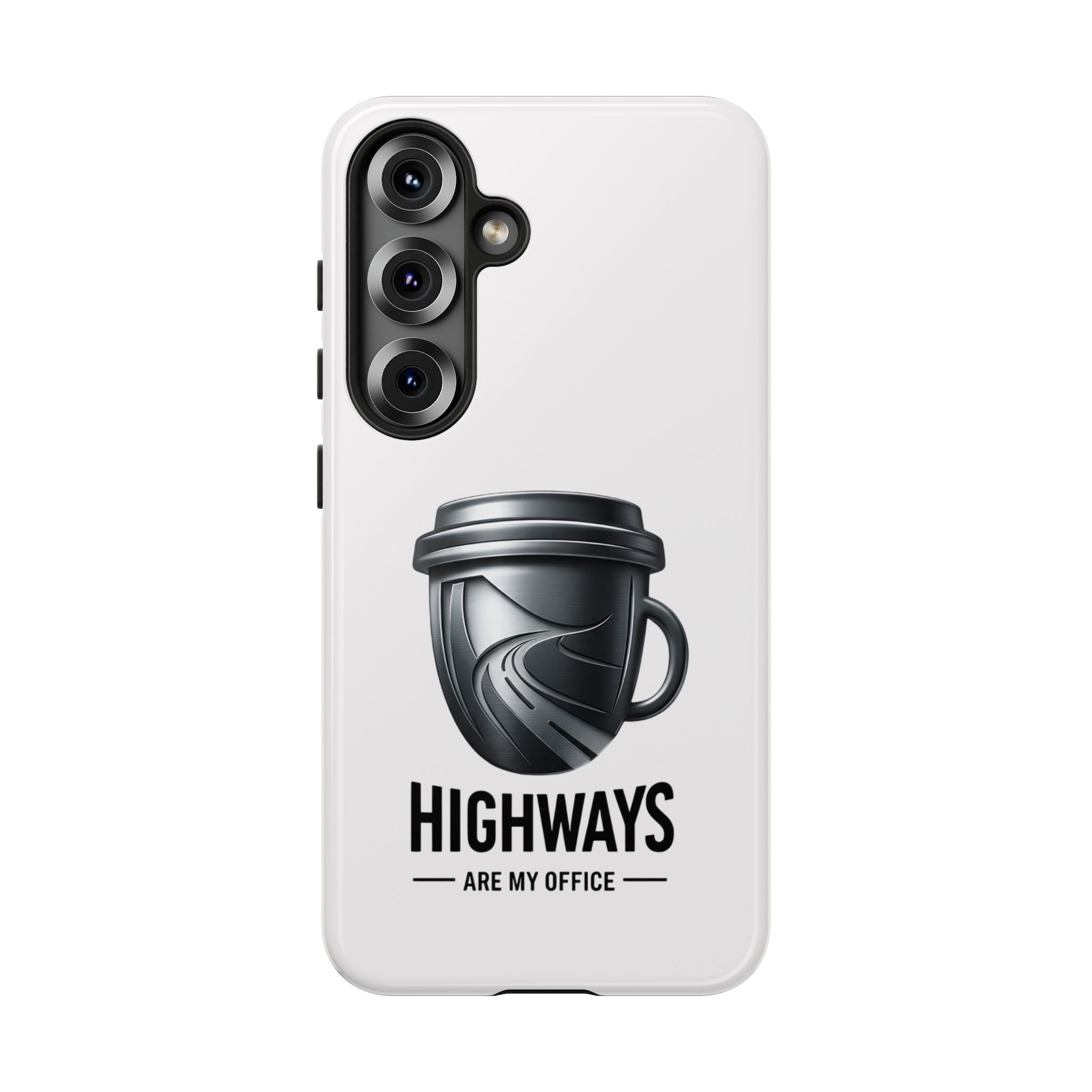 Hard Shell Phone Case — “Highways Are My Office” Travel Coffee Design