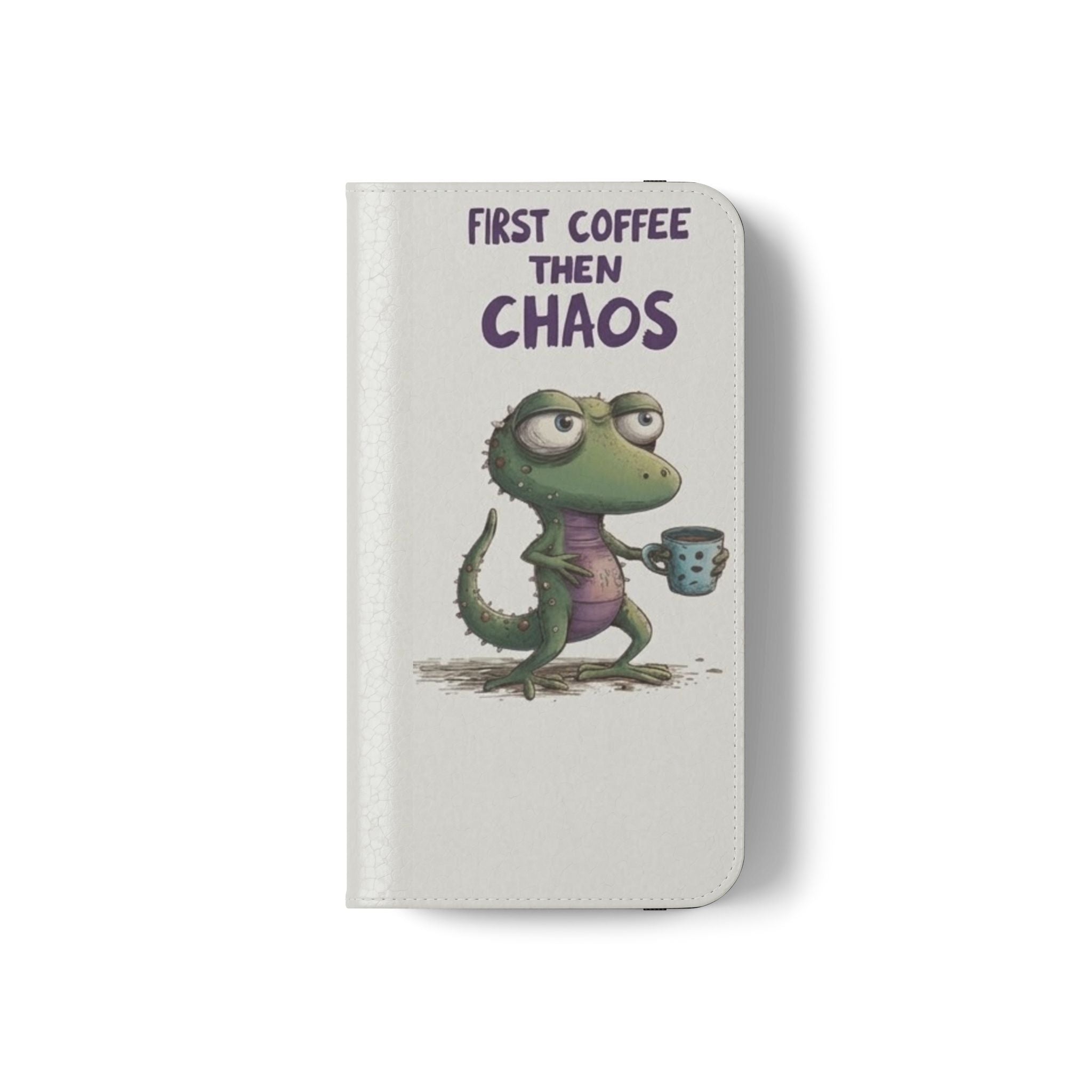Flip Case — "First Coffee Then Chaos" Cute Dino Phone Wallet
