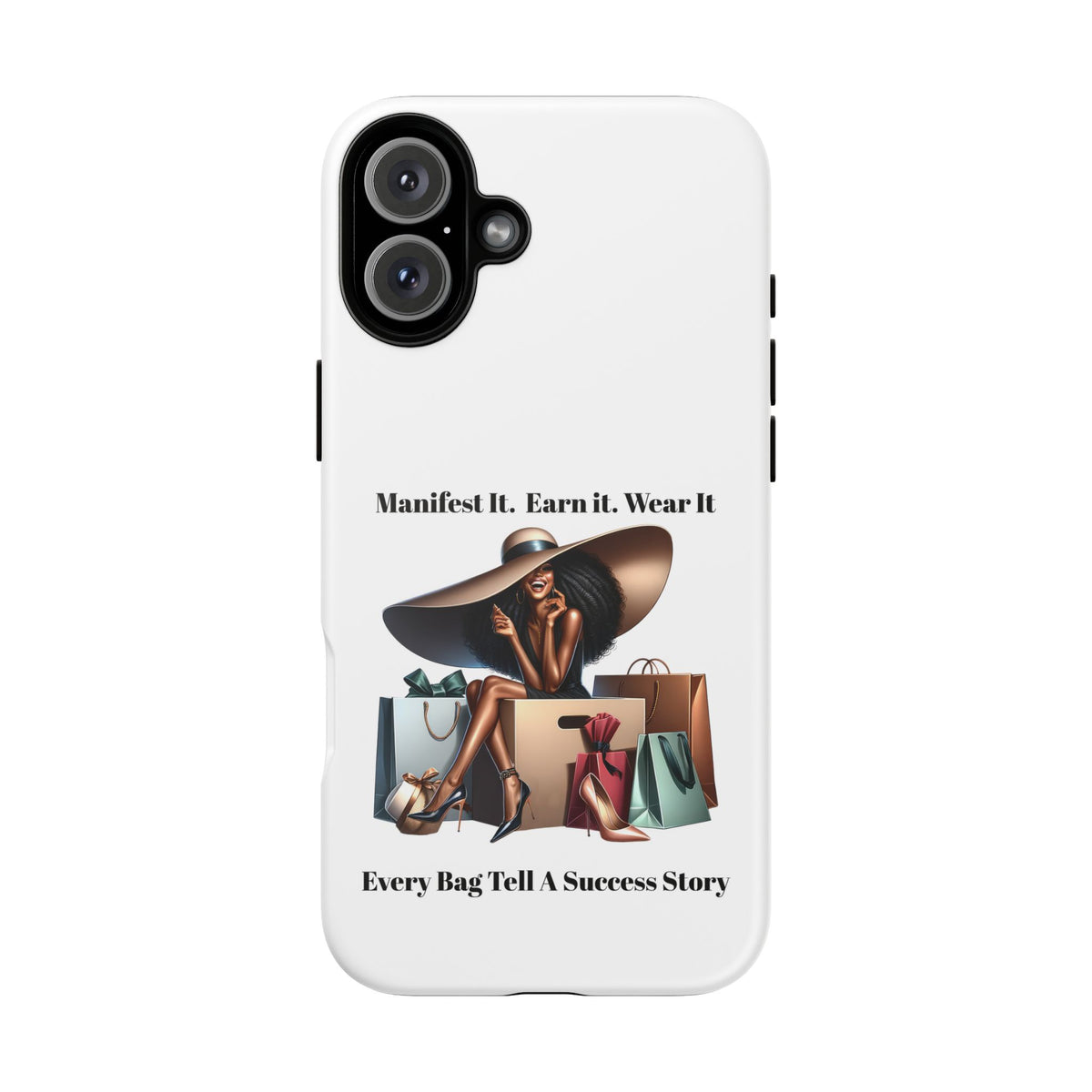 Phone Case - "Manifest It. Earn It. Wear It." Chic Shopper Design