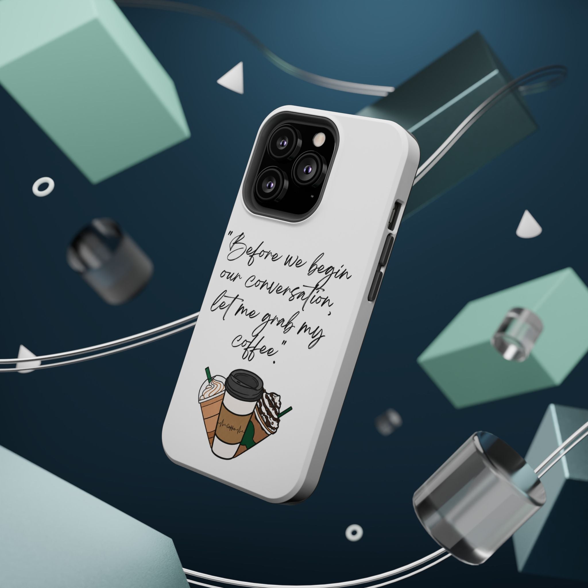 Coffee Quote Magnetic Impact-Resistant Phone Case