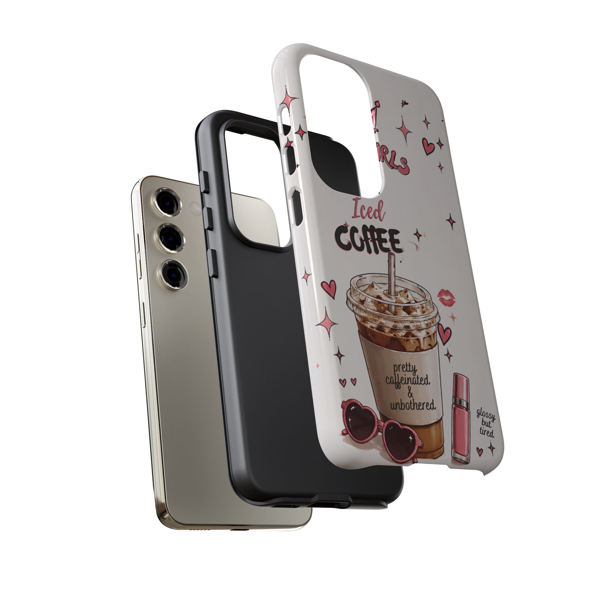 Iced Coffee Phone Case — "Hot Girls Drink Iced Coffee" Cute Girly Protective Case
