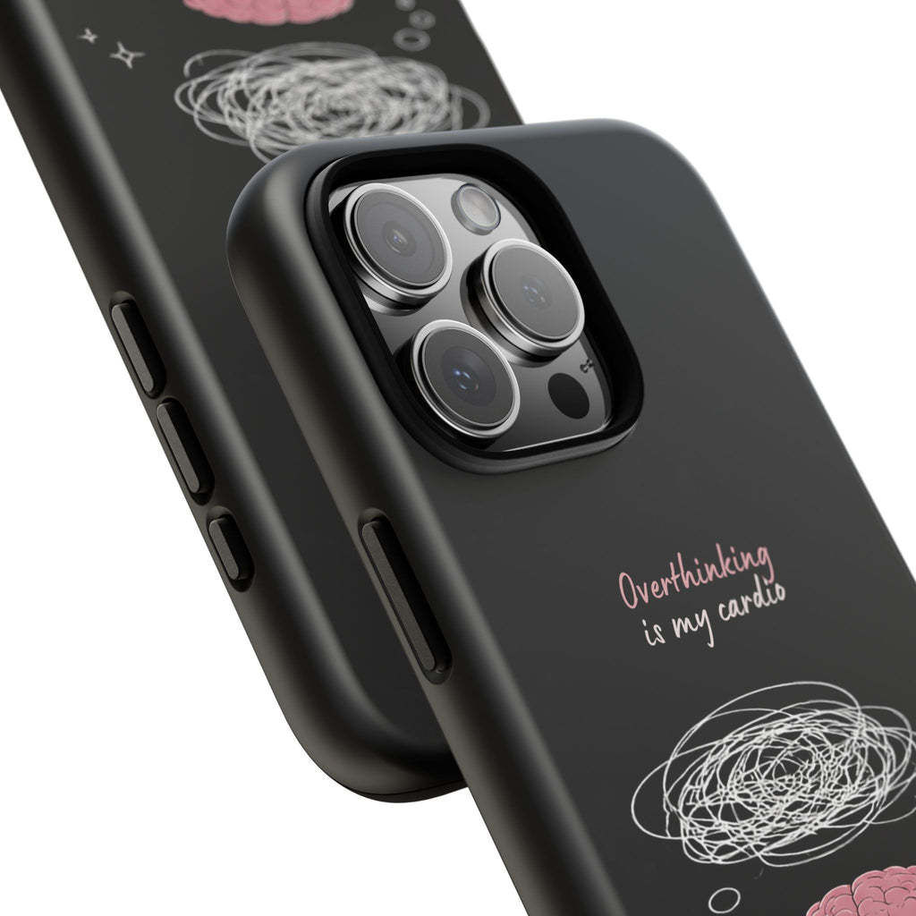 Phone Case — "Overthinking Is My Cardio" Cute Meditating Brain Protective Case