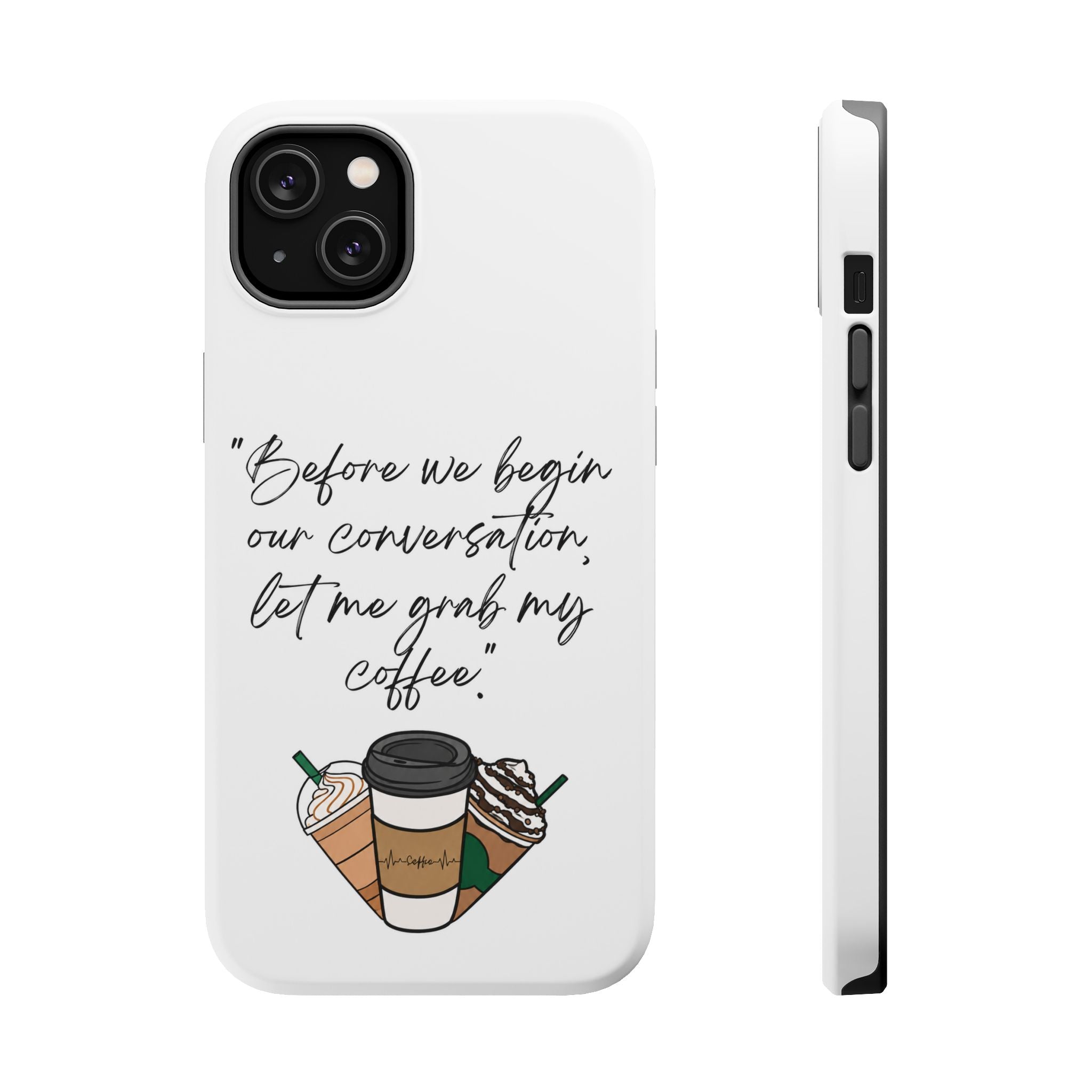 Coffee Quote Magnetic Impact-Resistant Phone Case