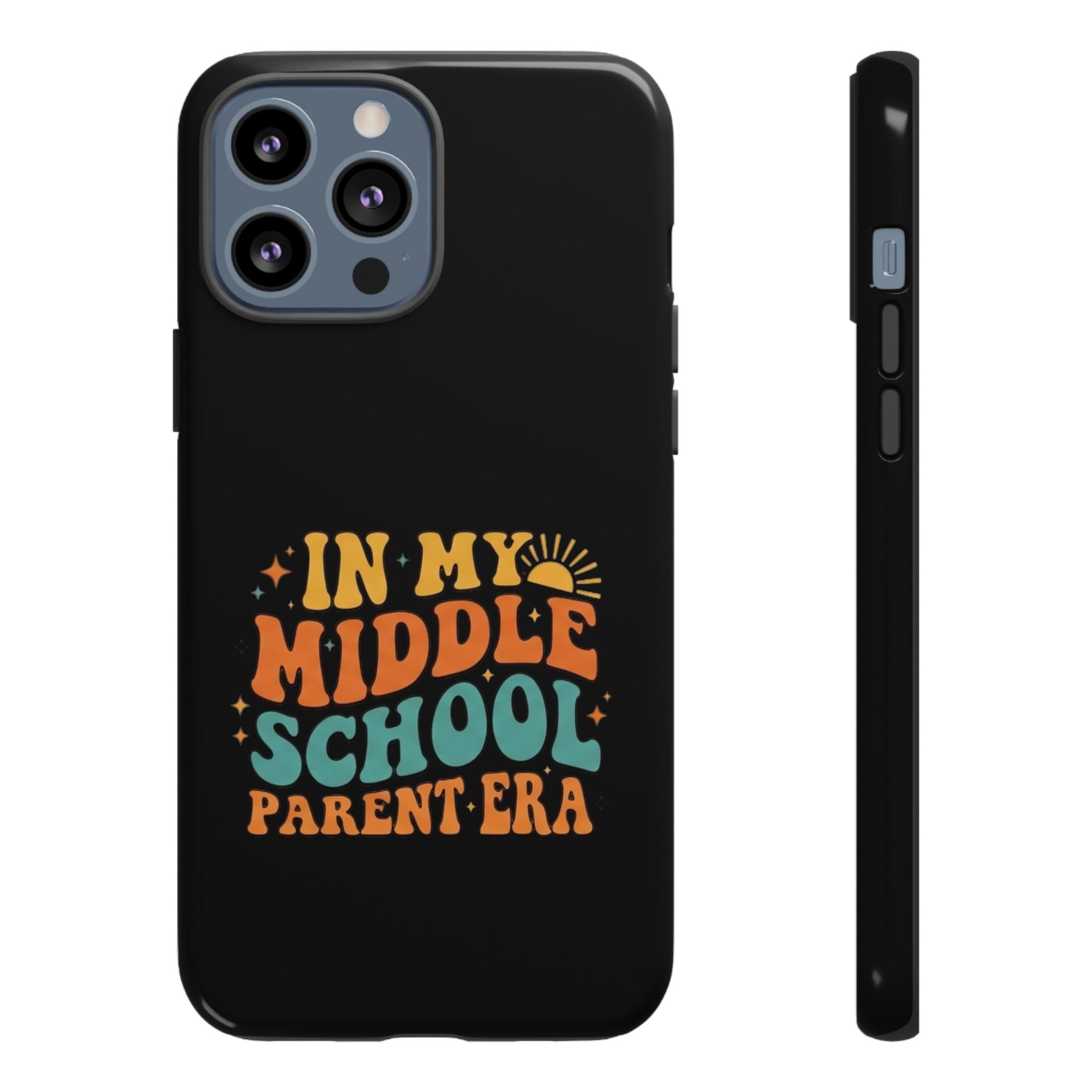 Phone Case – "In My Middle School Parent Era" Retro Design