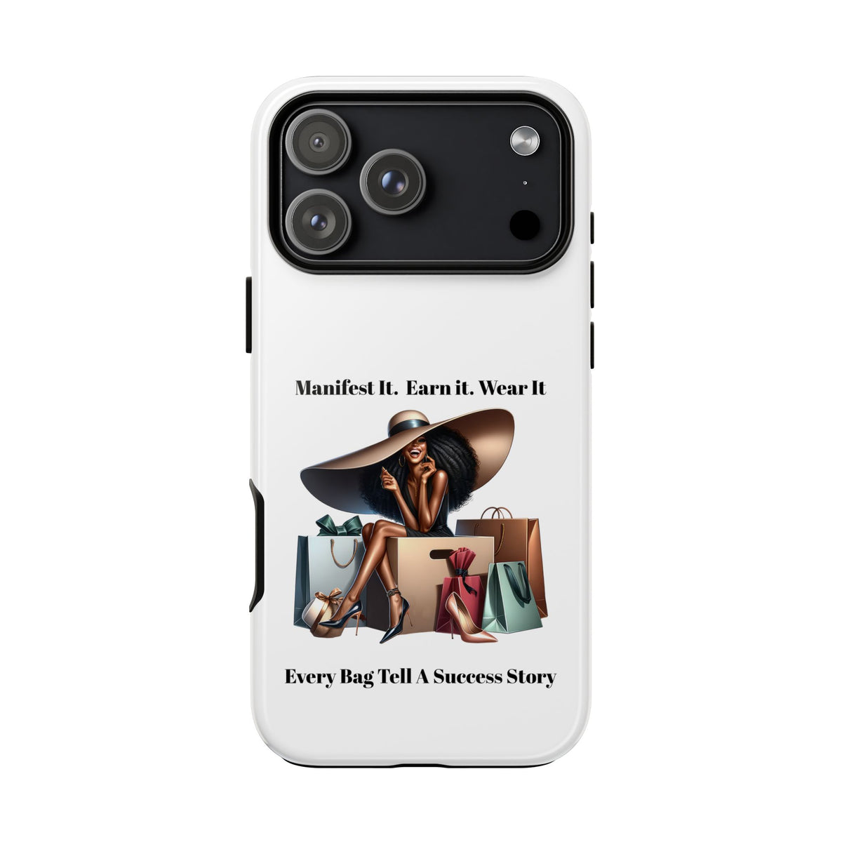 Phone Case - "Manifest It. Earn It. Wear It." Chic Shopper Design