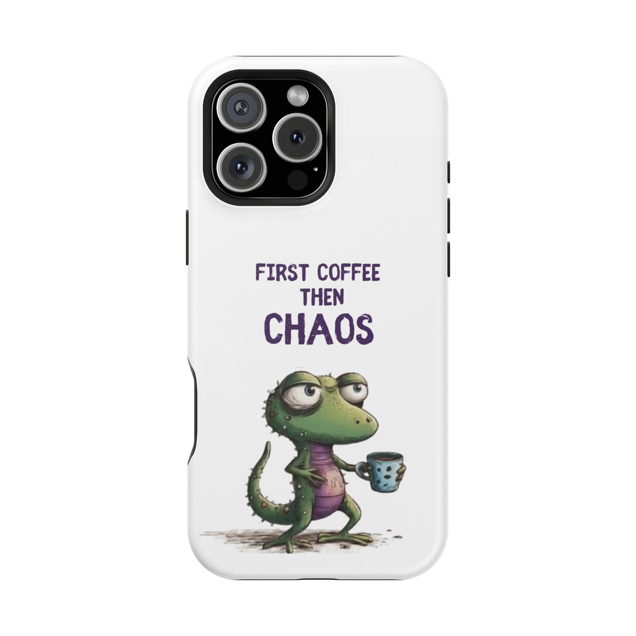 Impact-Resistant Phone Case — "First Coffee Then Chaos" Cute Lizard Coffee Design