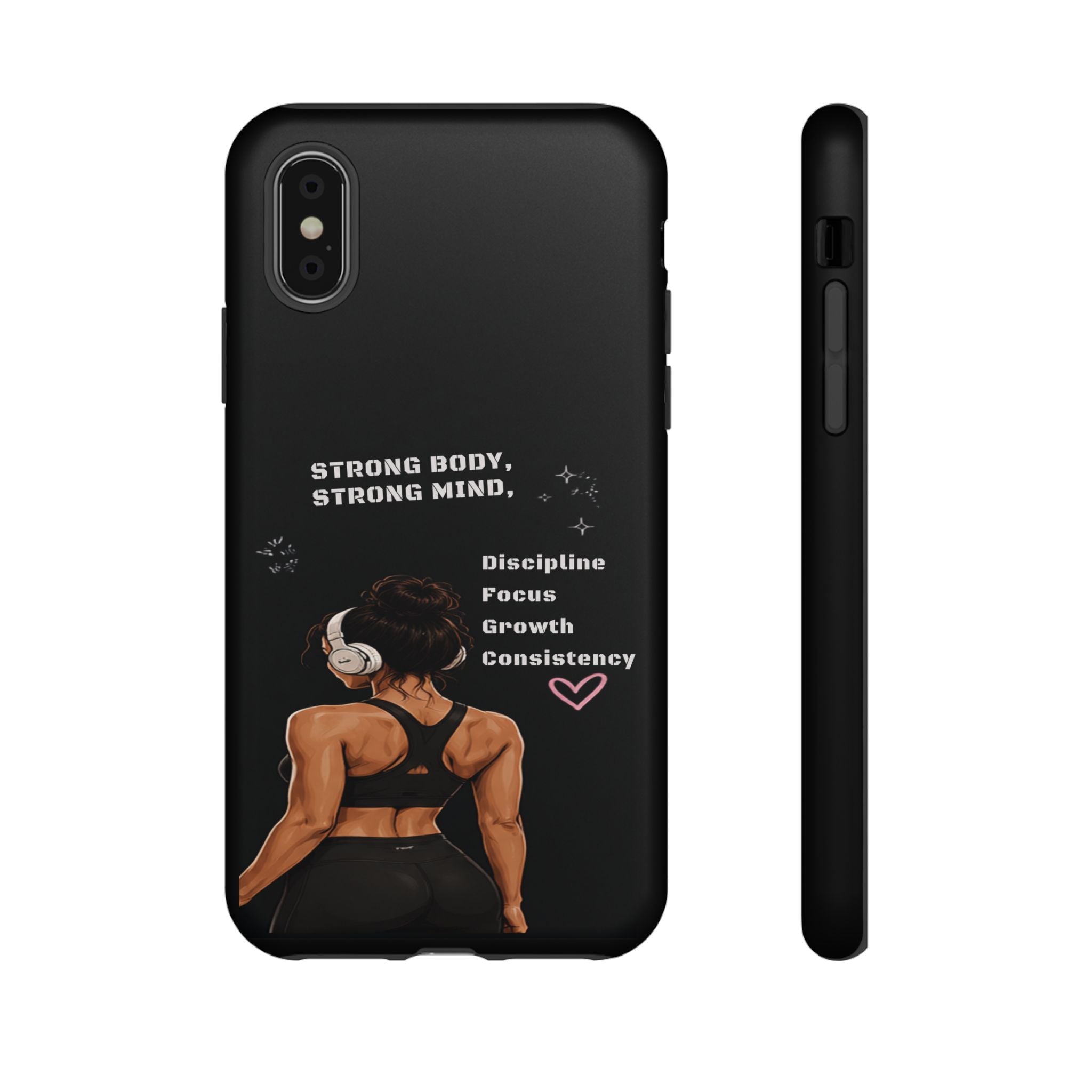 Strong Body, Strong Mind Phone Case — Motivational Fitness Protective Case