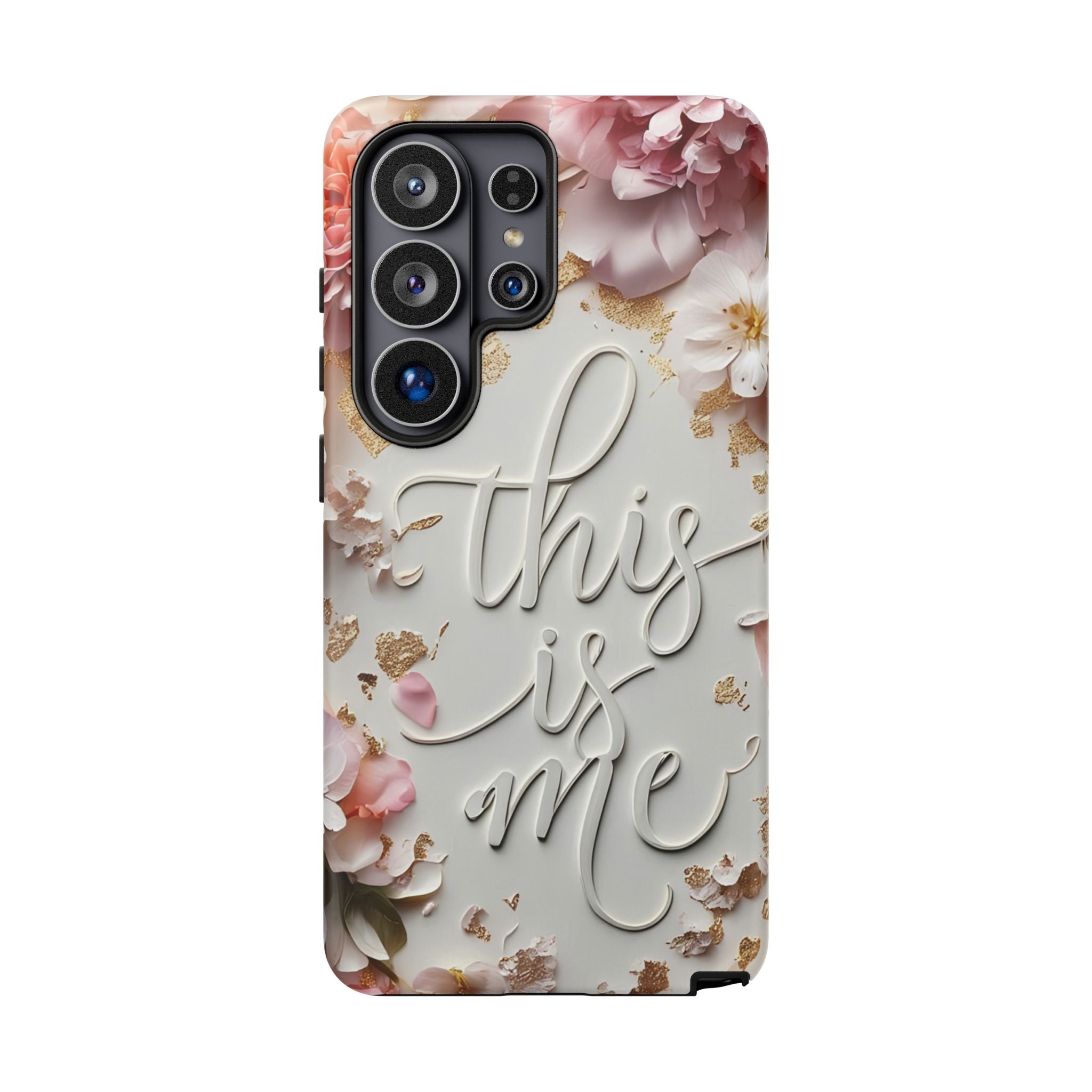 Phone Case — "This Is Me" Floral Tough Case