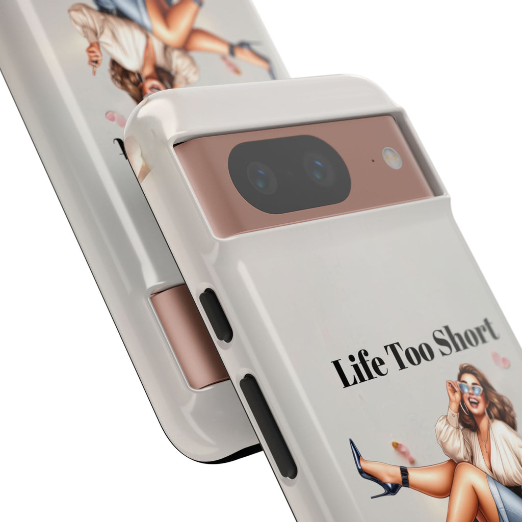 Phone Case — "Life Too Short For Empty Bag" Fashion Shopper Design