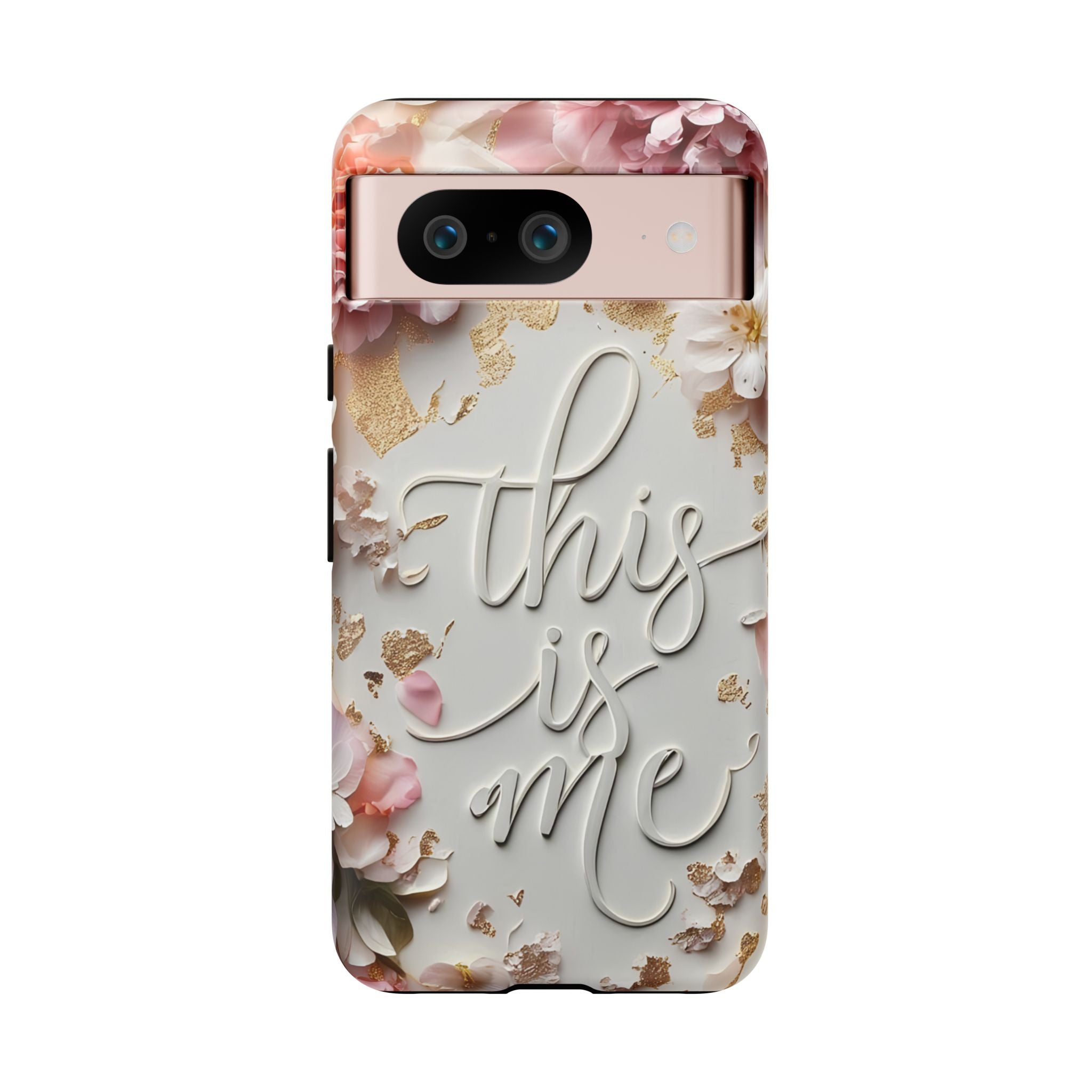 Phone Case — "This Is Me" Floral Tough Case