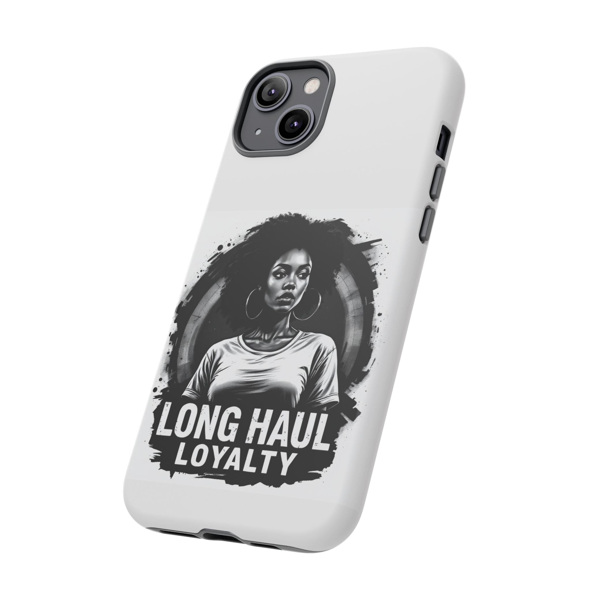 Phone Case — "Long Haul Loyalty" Black & White Portrait Protective Case