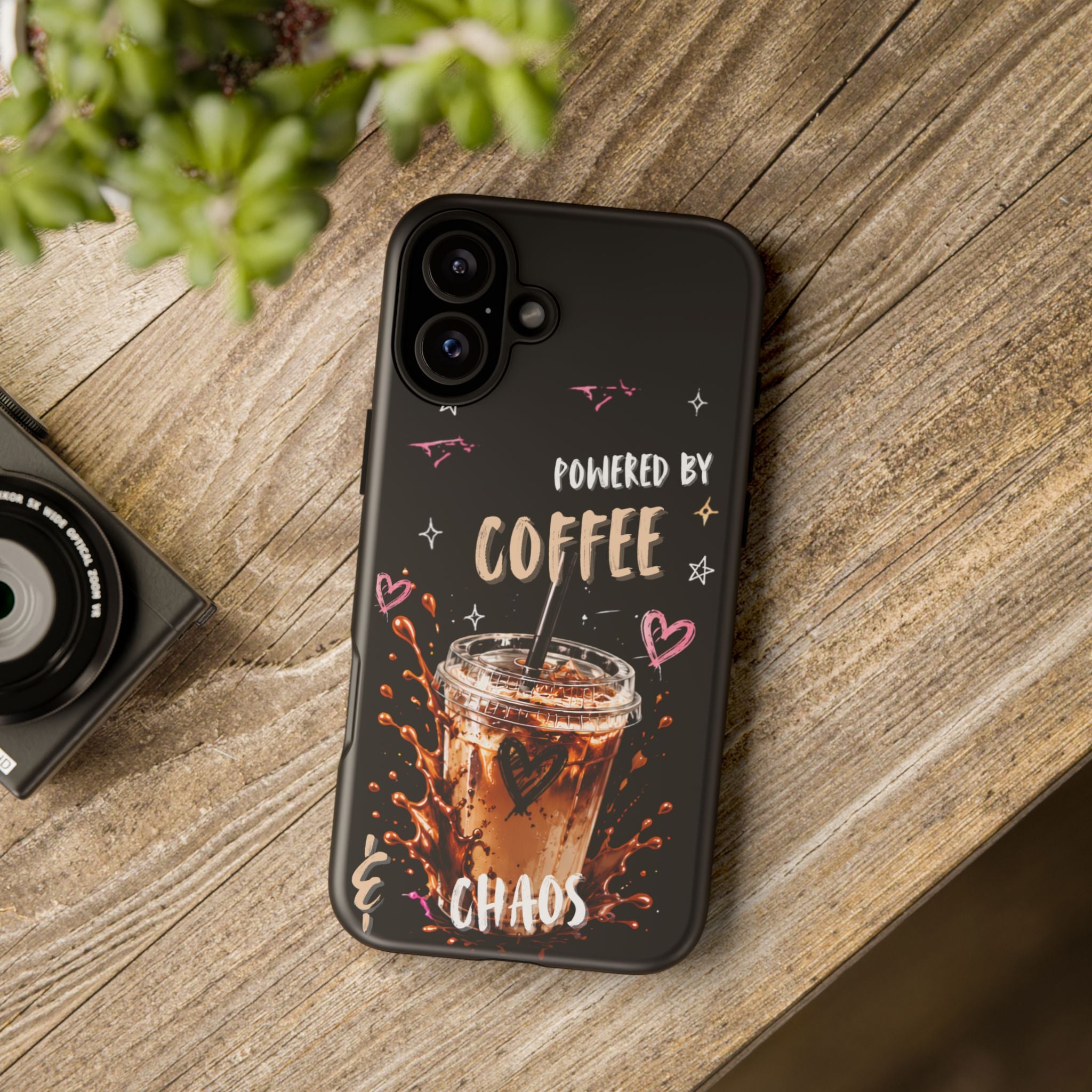 Phone Case — "Powered by Coffee & Chaos" Iced Coffee Protective Cover