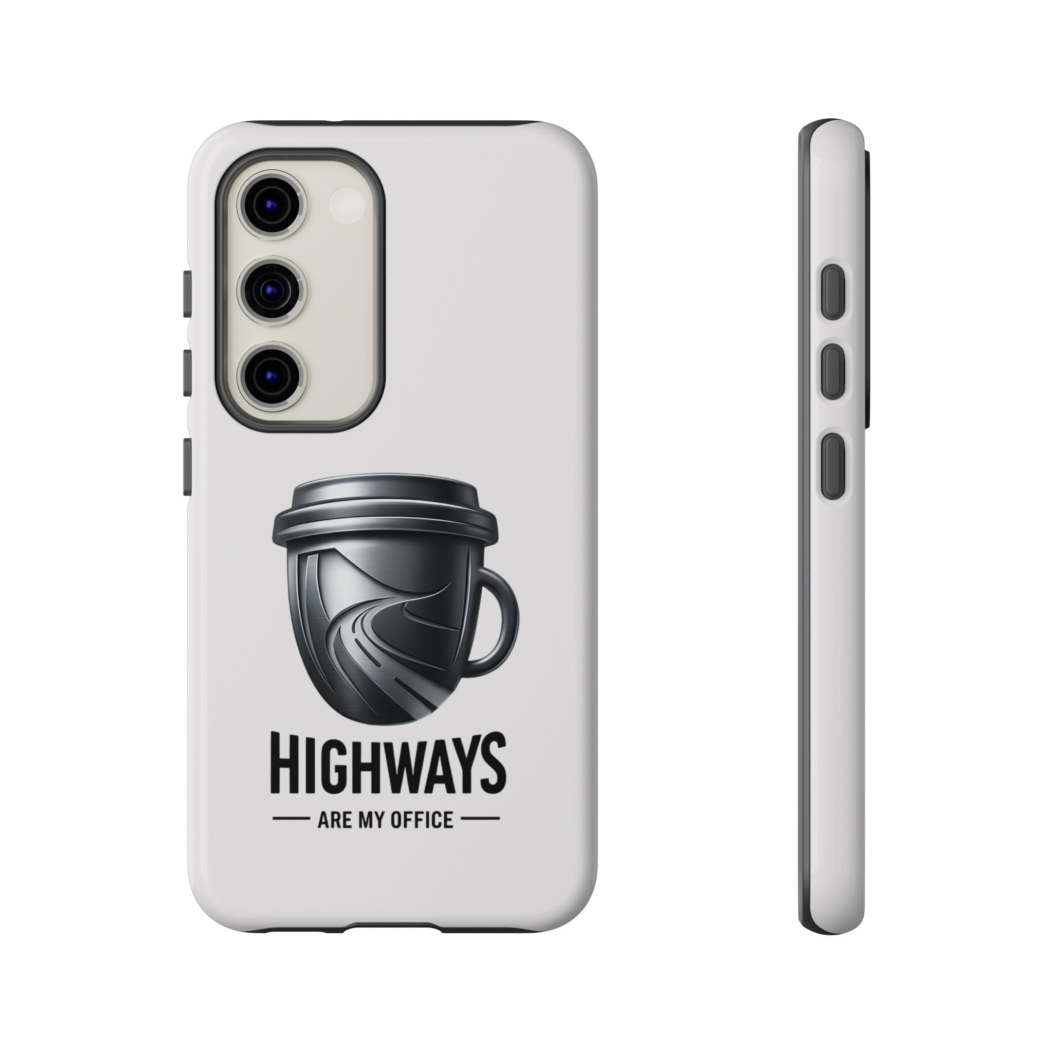 Hard Shell Phone Case — “Highways Are My Office” Travel Coffee Design