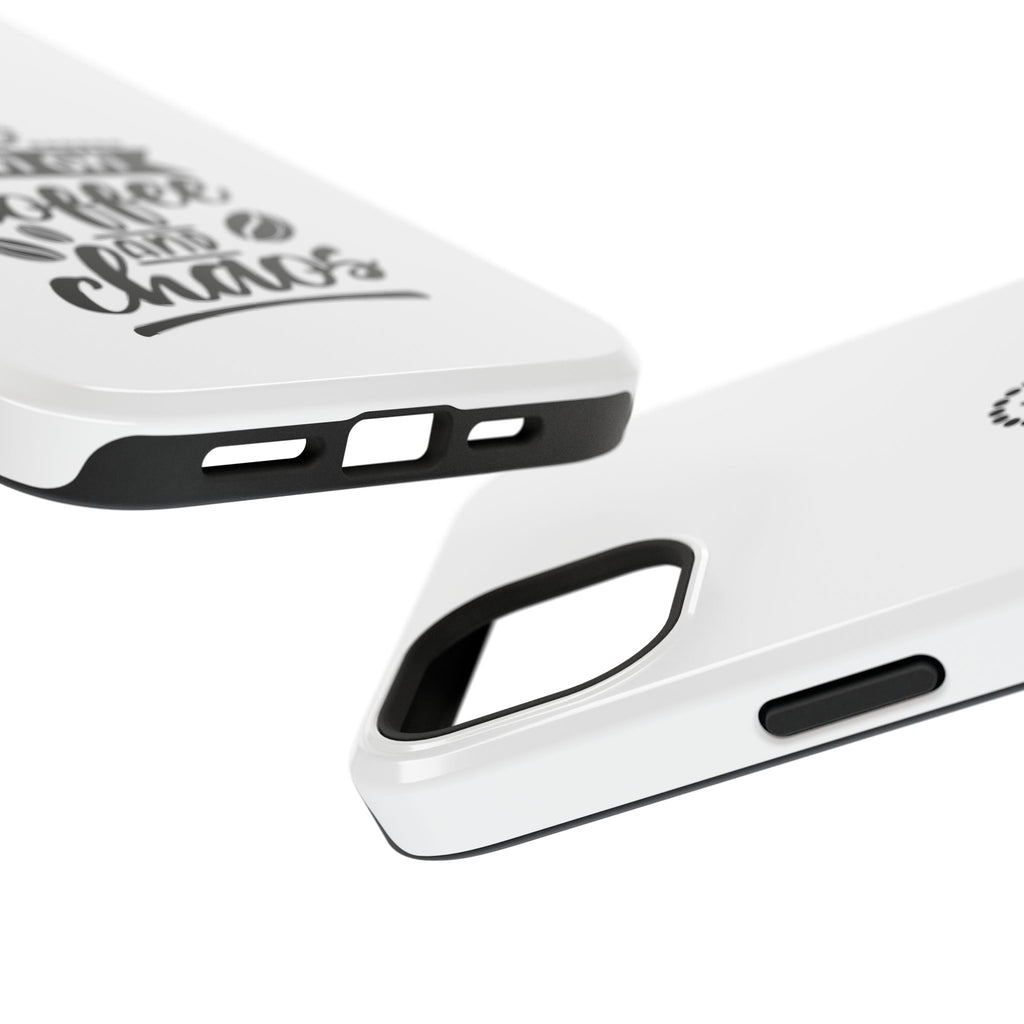 Phone Case — "Run on Coffee and Chaos" Impact-Resistant Protective Cover