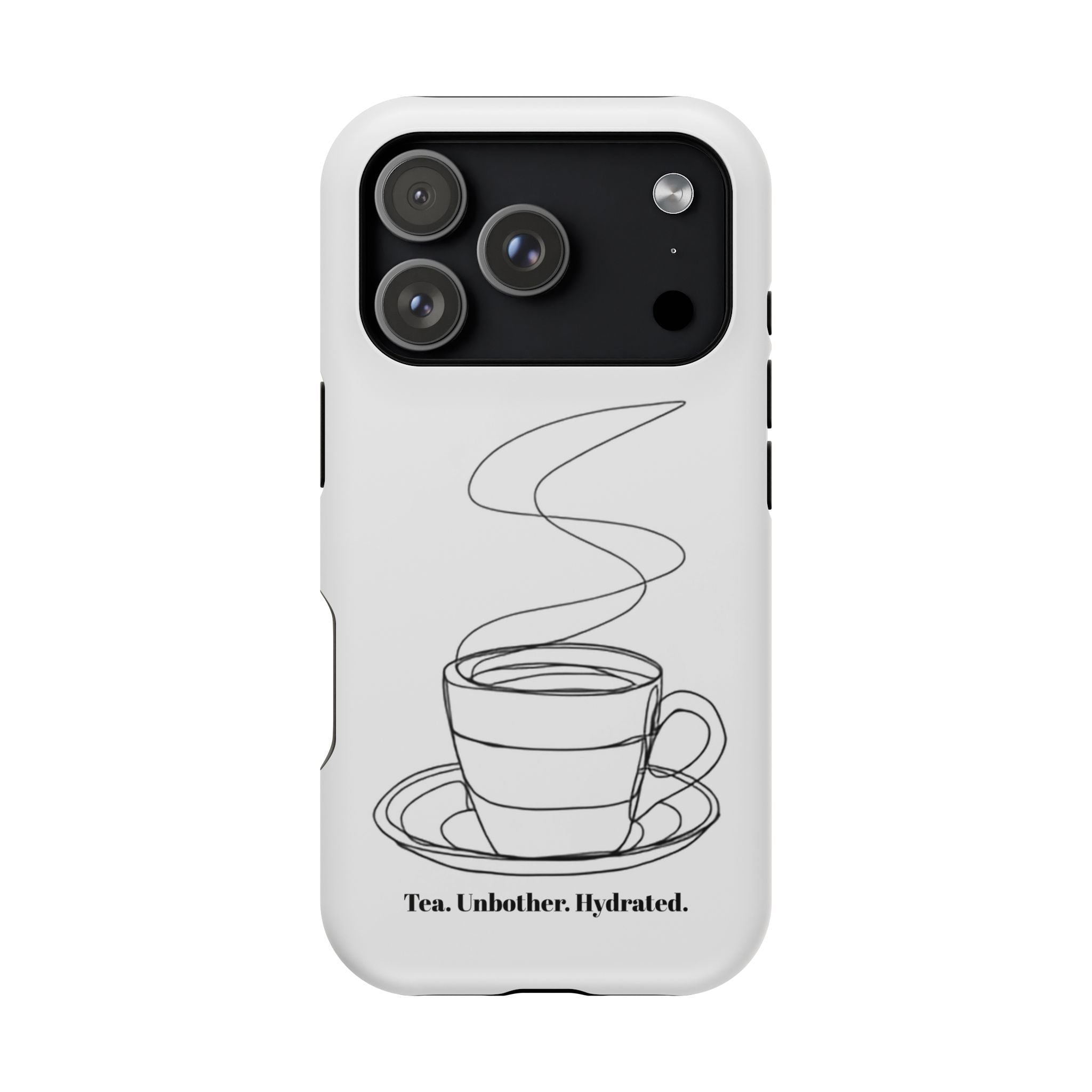 Tea Unbothered Hydrated Phone Case — Impact-Resistant