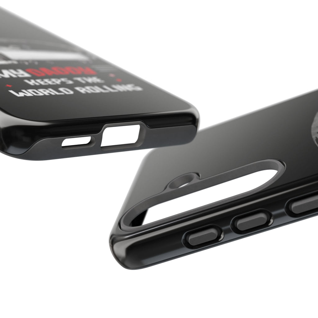 Truck Driver Phone Case - "My Daddy Keeps The World Rolling" Protective Cover