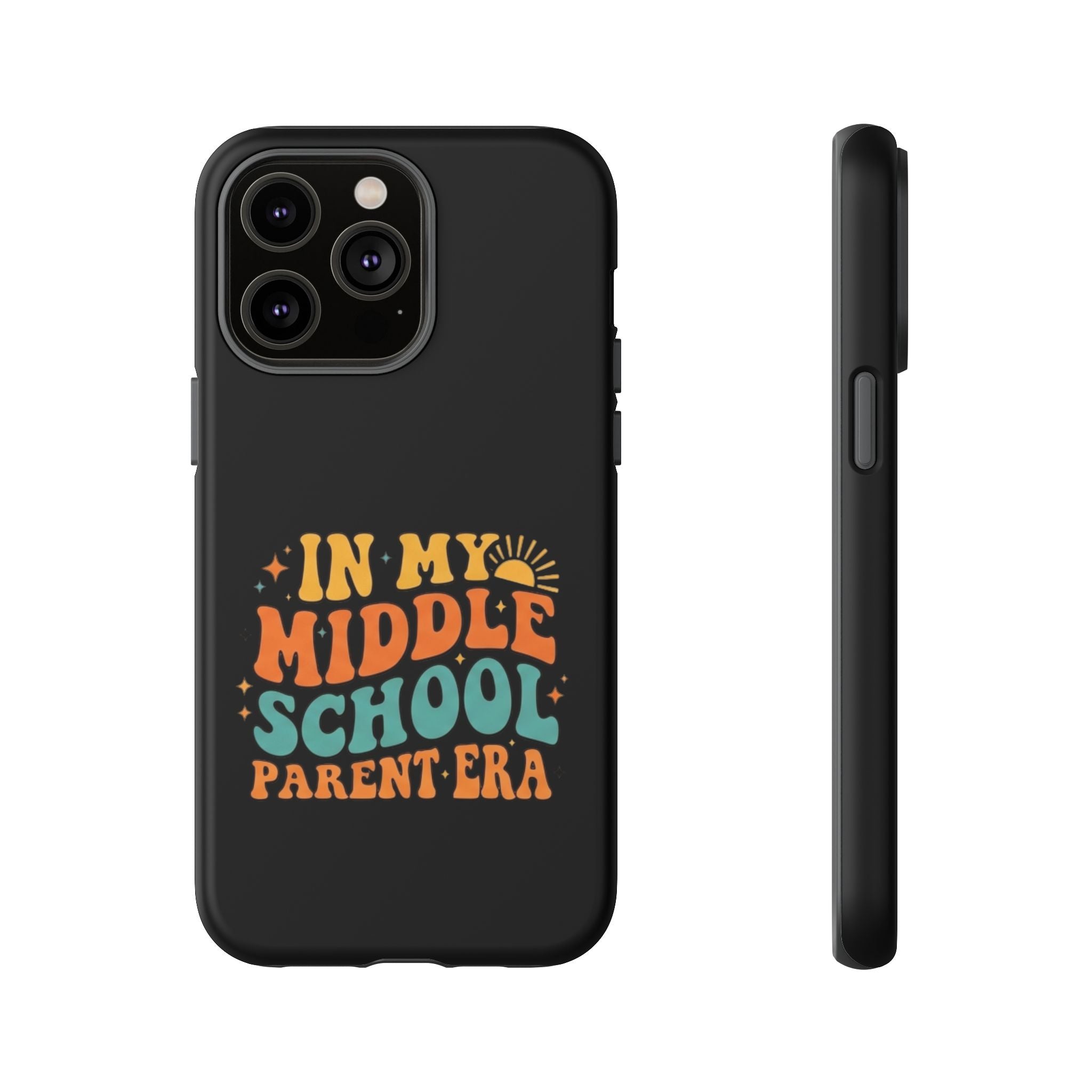 Phone Case – "In My Middle School Parent Era" Retro Design