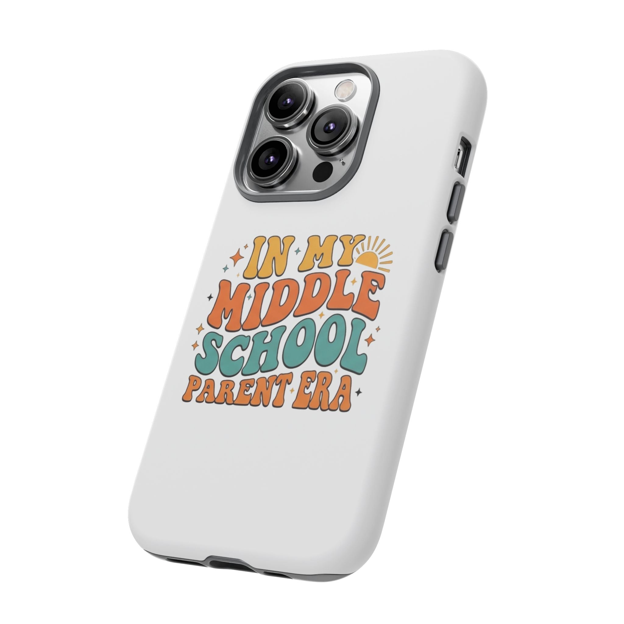 Middle School Parent Phone Case — "In My Middle School Parent Era" Retro Design