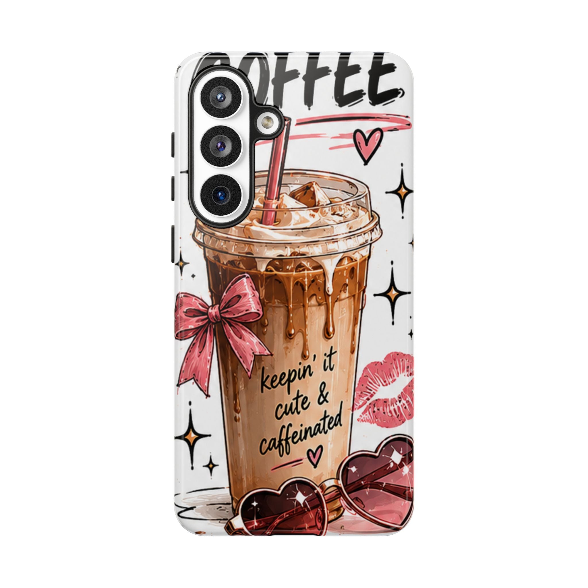 Phone Case — "Keepin' It Cute & Caffeinated" Iced Coffee Design
