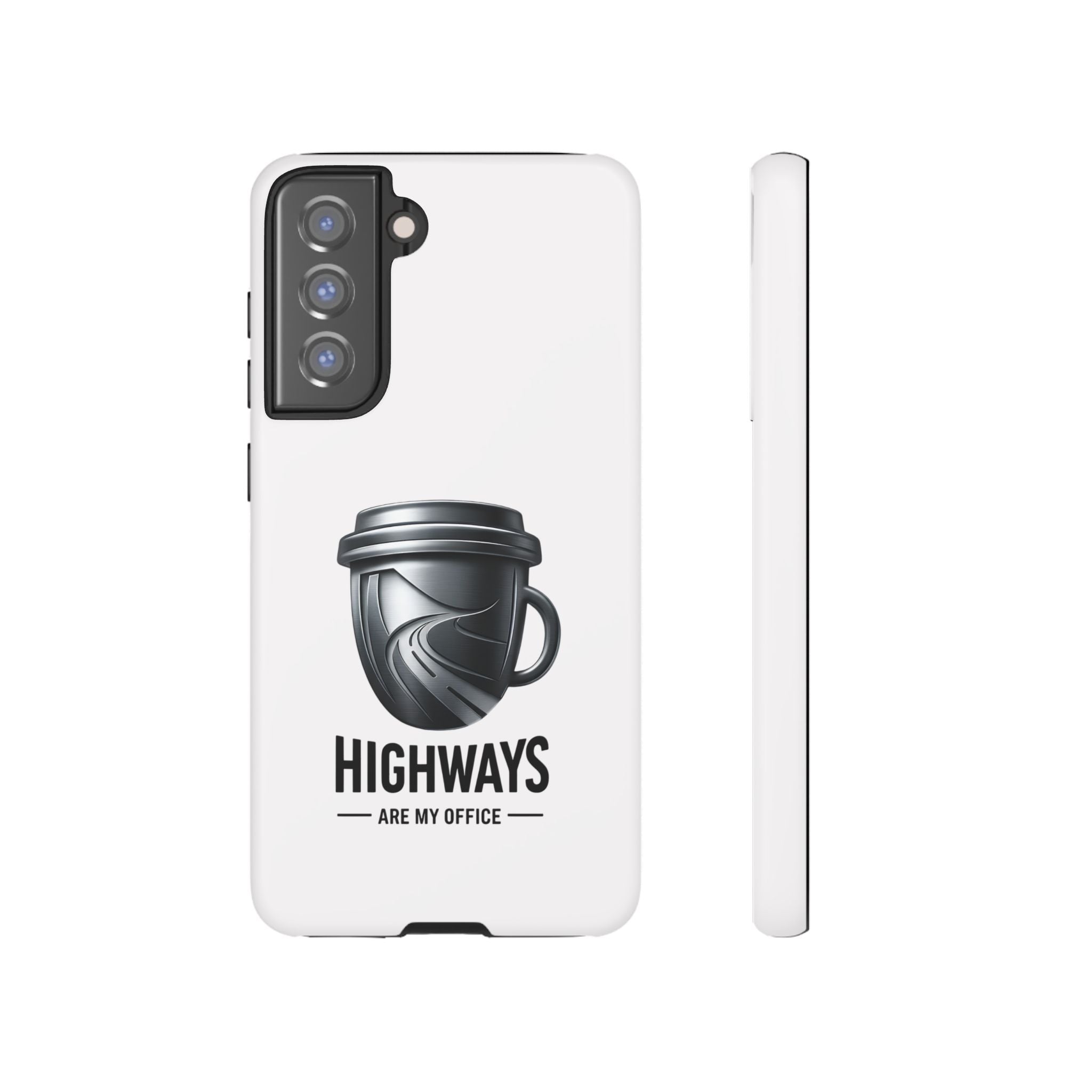 Hard Shell Phone Case — “Highways Are My Office” Travel Coffee Design