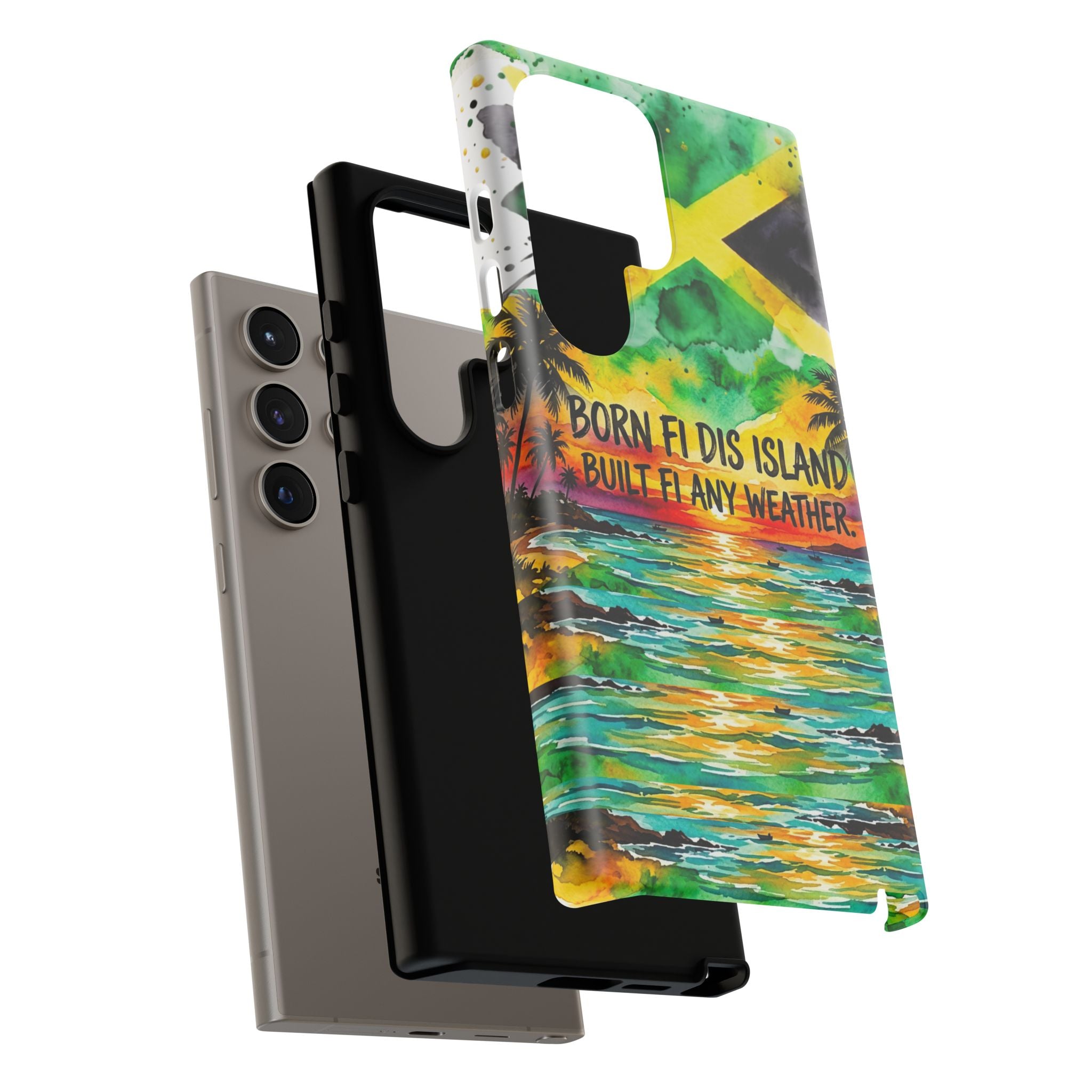 Phone Case — "Born Fi Dis Island, Built Fi Any Weather" Tropical Beach Protective Case