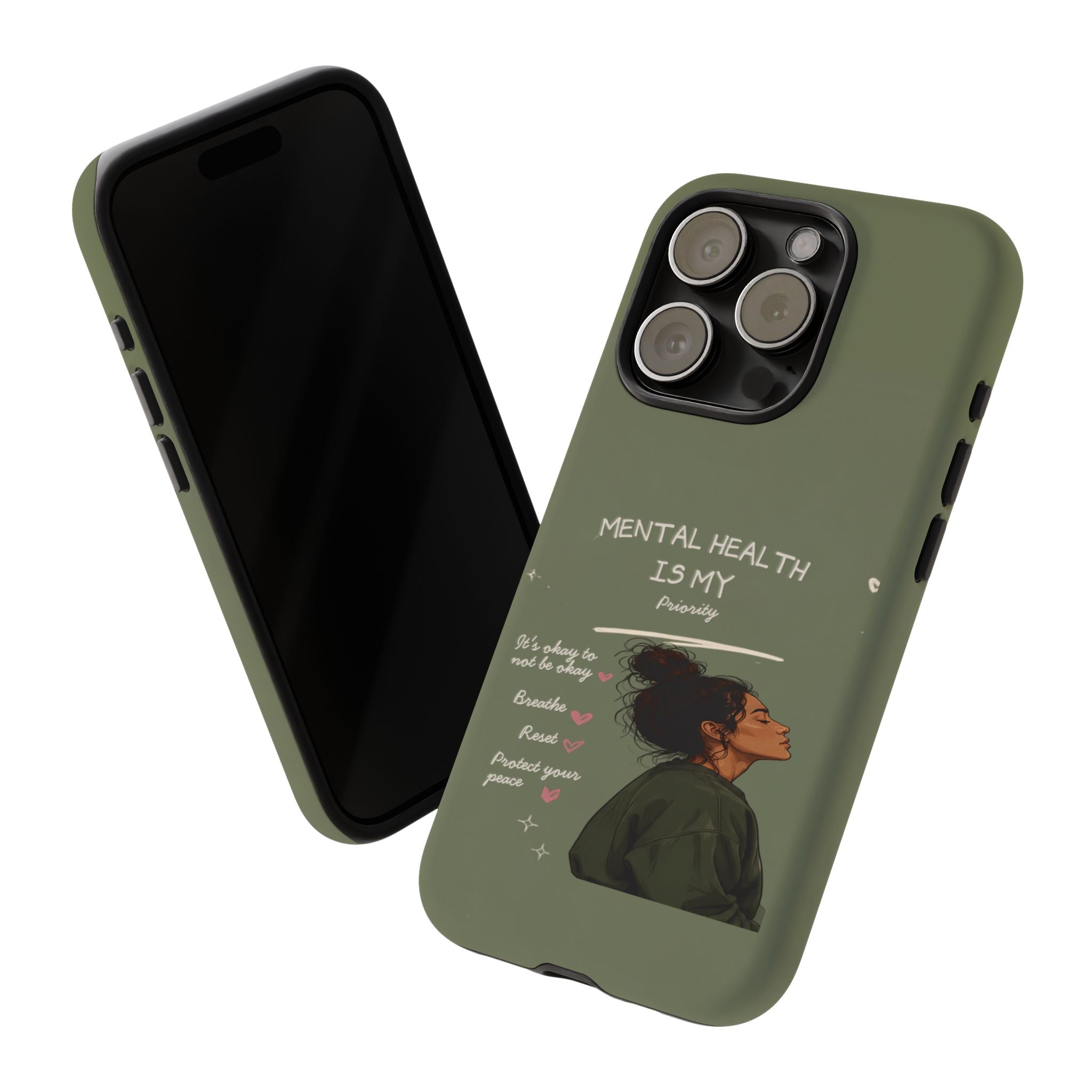 Mental Health Is My Priority Phone Case — Inspirational Protective iPhone Cover