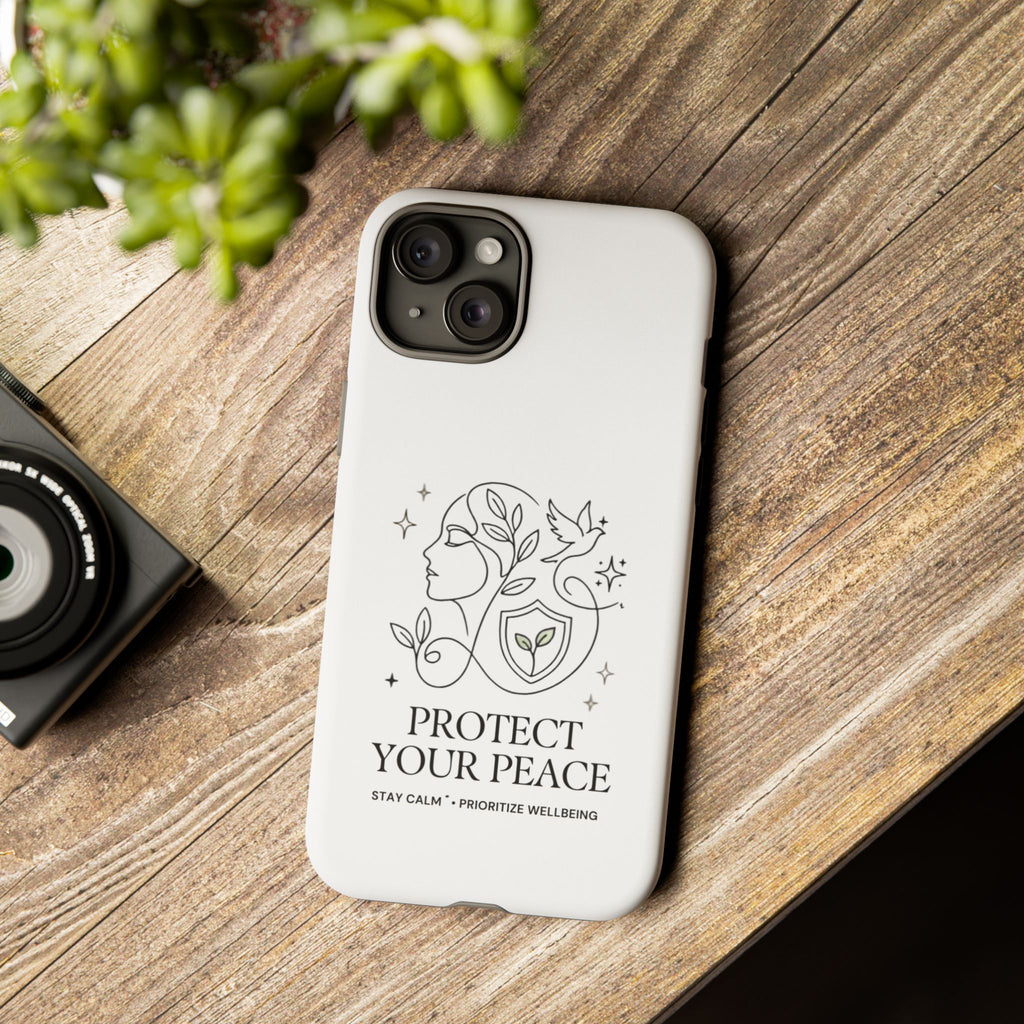 Protect Your Peace Phone Case – Minimalist Wellness iPhone Cover