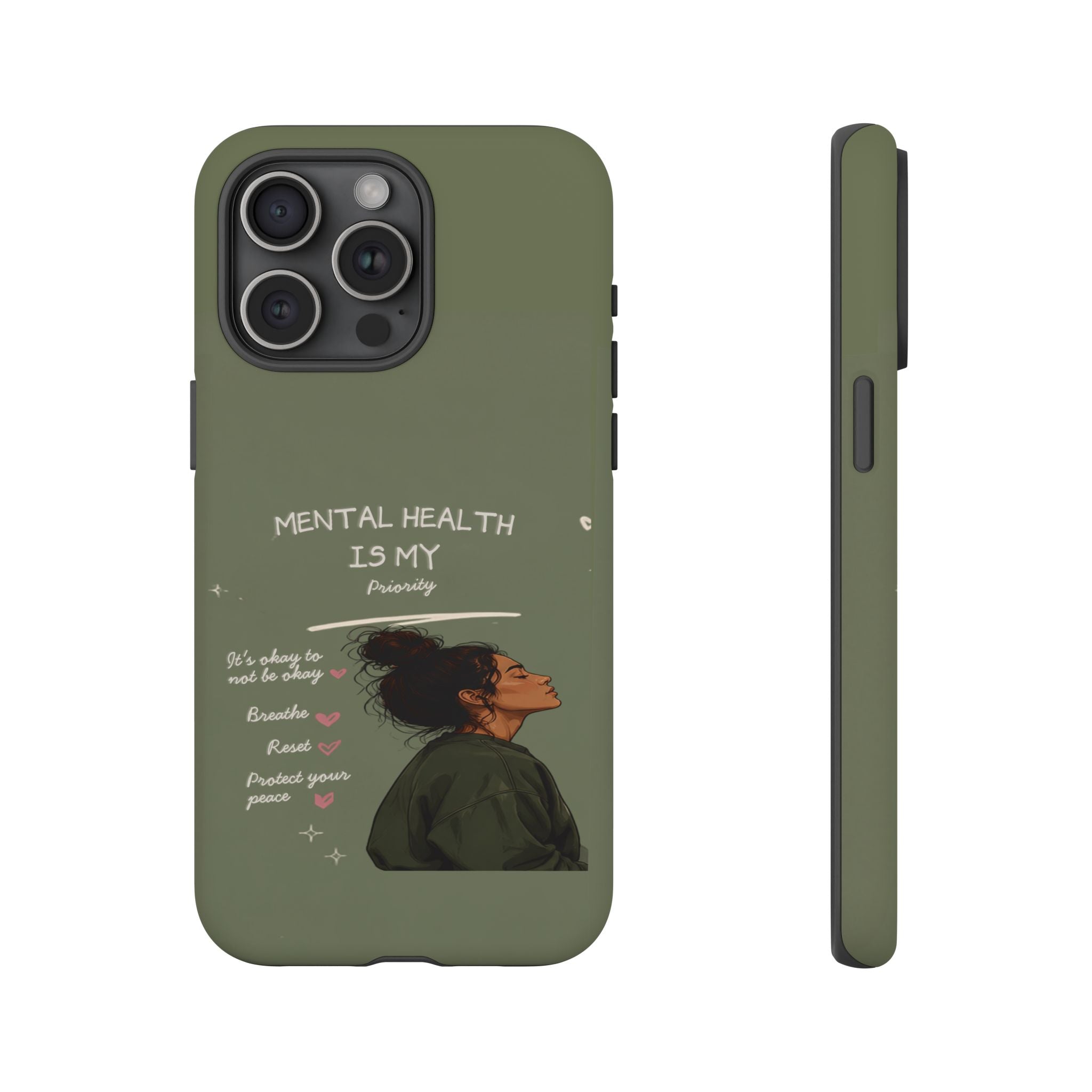 Mental Health Is My Priority Phone Case — Inspirational Protective iPhone Cover