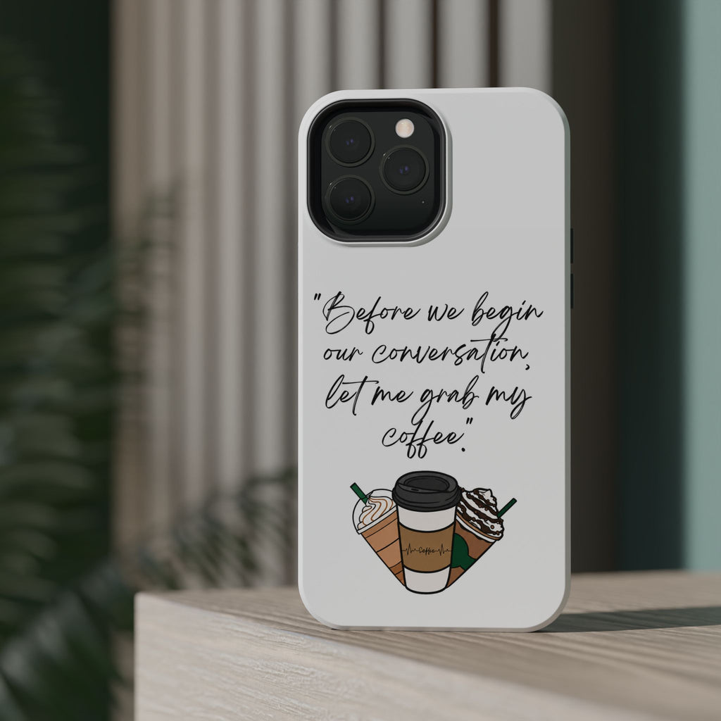 Coffee Quote Magnetic Impact-Resistant Phone Case