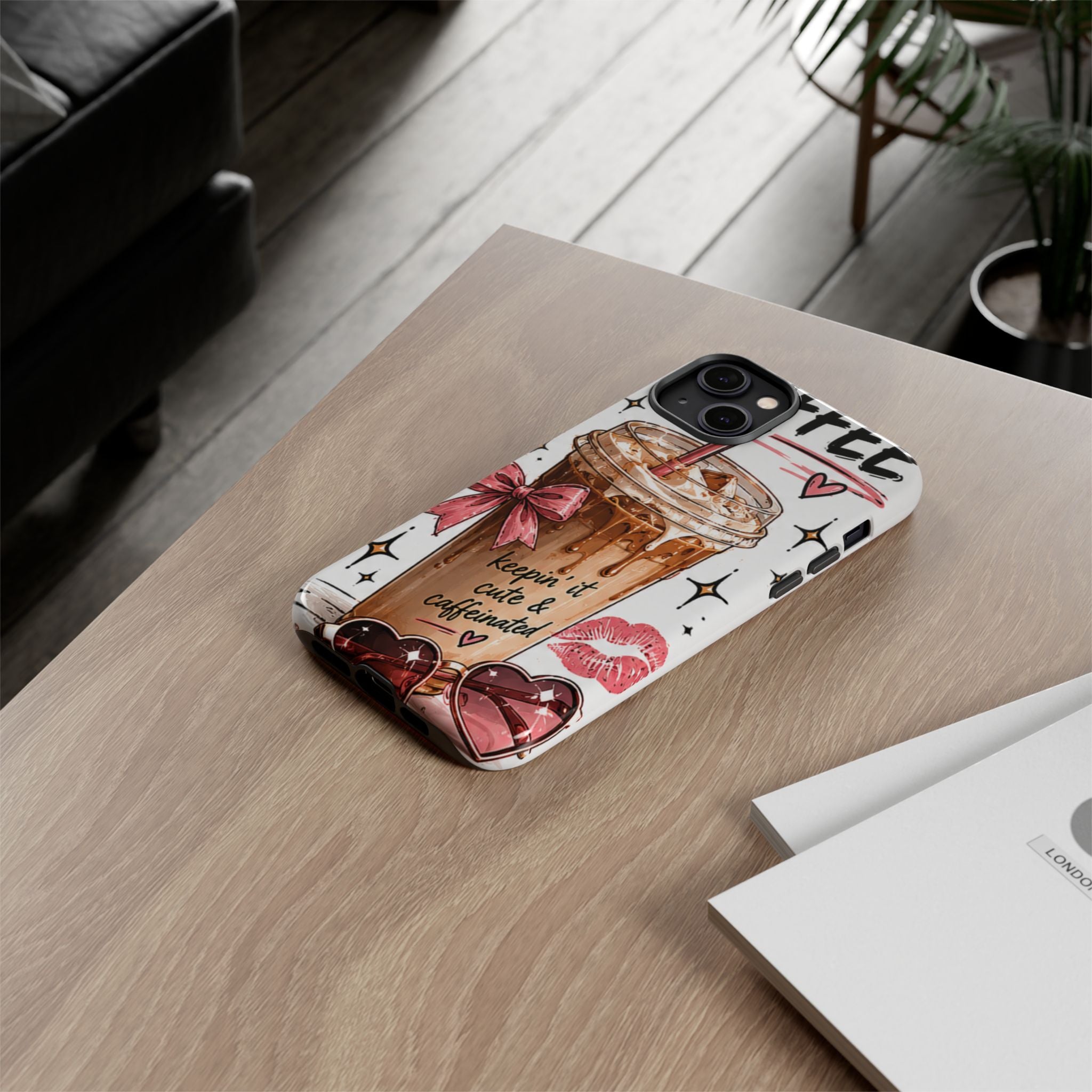 Phone Case — "Keepin' It Cute & Caffeinated" Iced Coffee Design