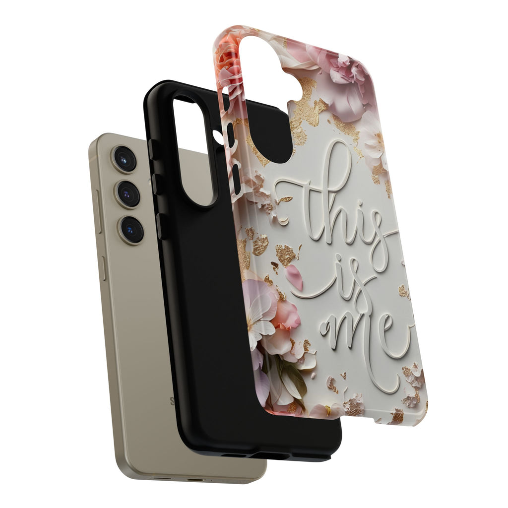 Phone Case — "This Is Me" Floral Tough Case