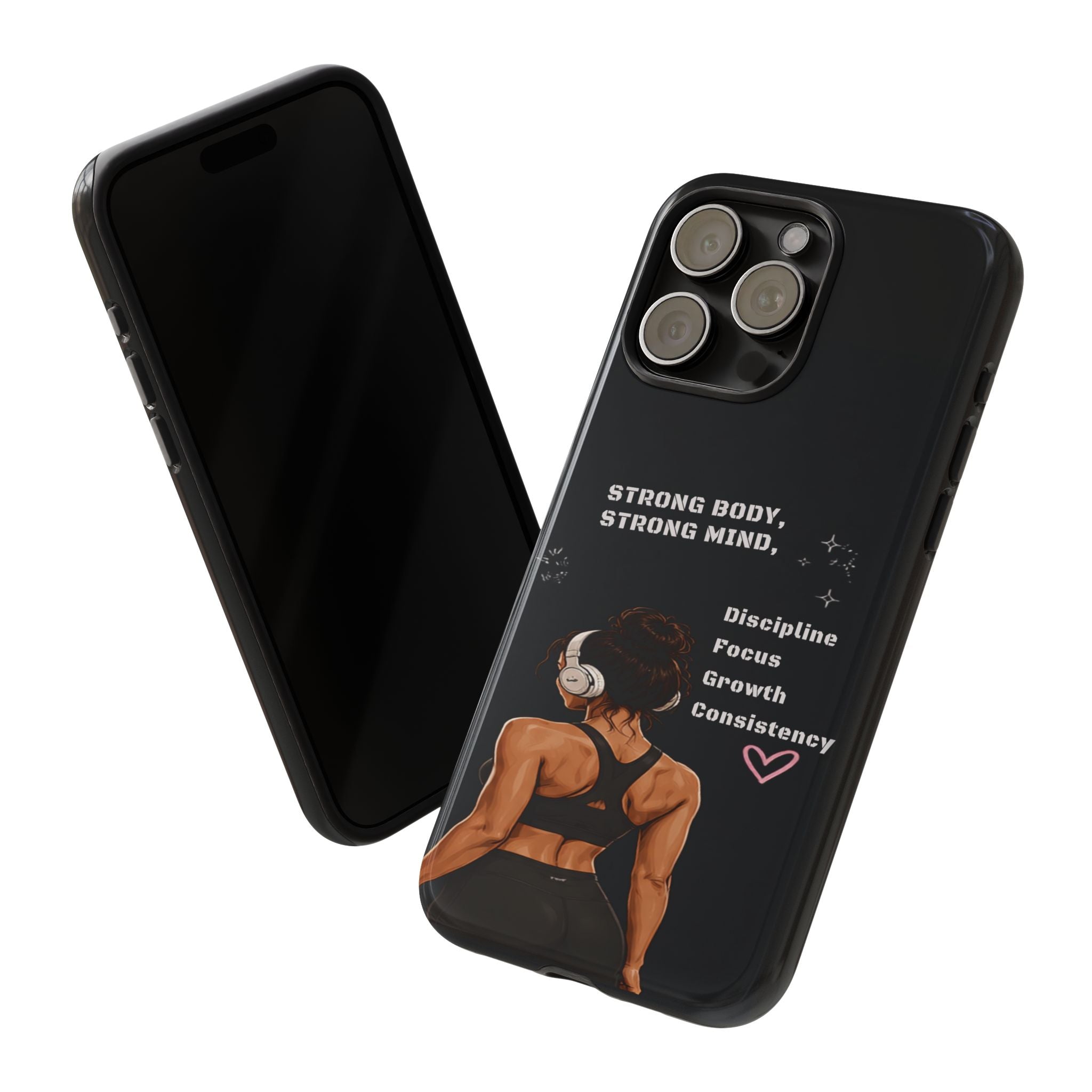 Strong Body, Strong Mind Phone Case — Motivational Fitness Protective Case