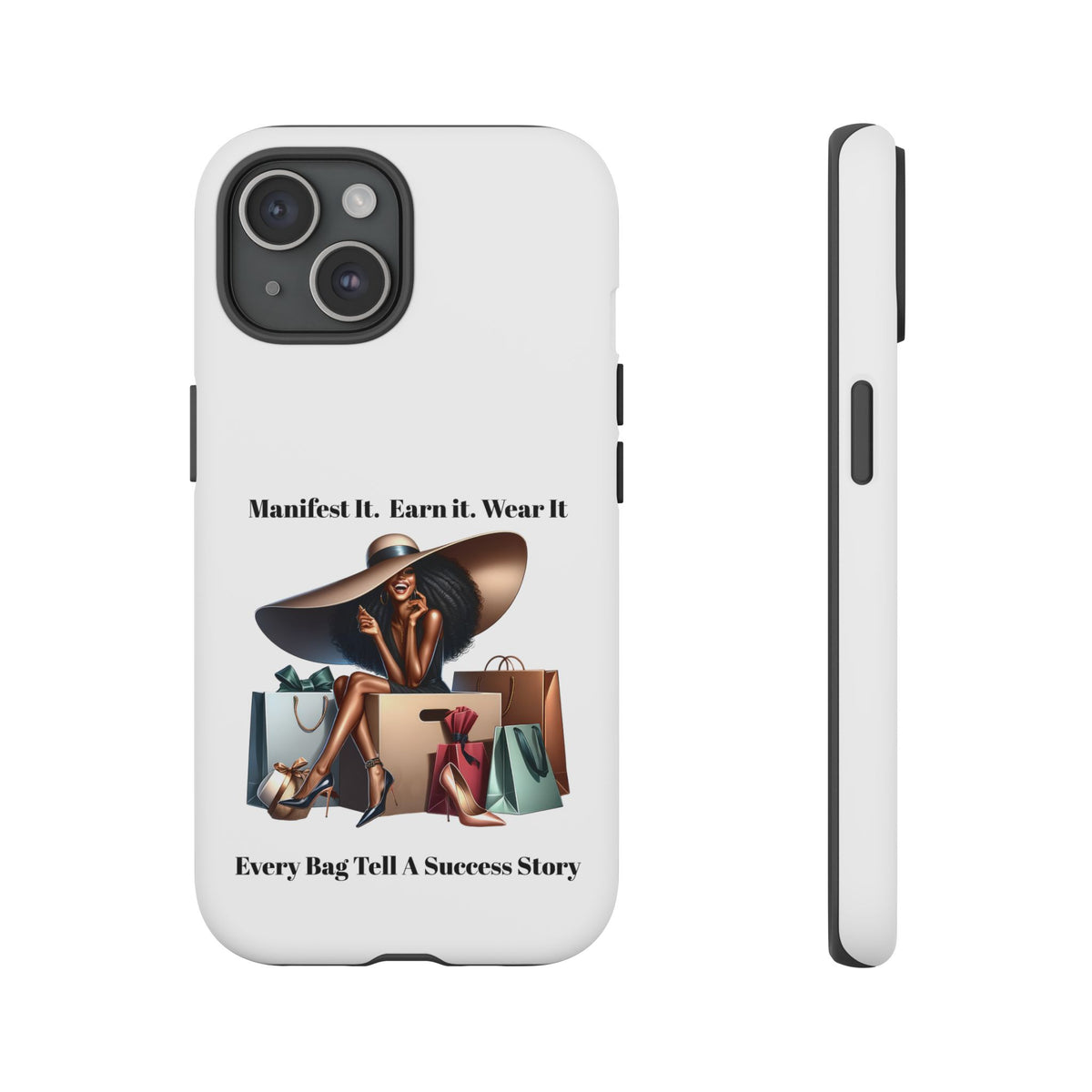 Phone Case - "Manifest It. Earn It. Wear It." Chic Shopper Design