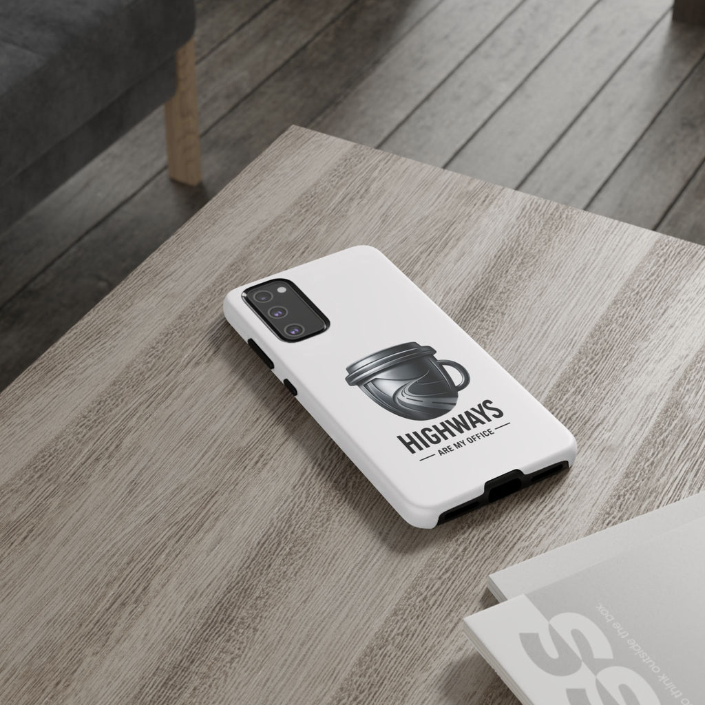 Hard Shell Phone Case — “Highways Are My Office” Travel Coffee Design