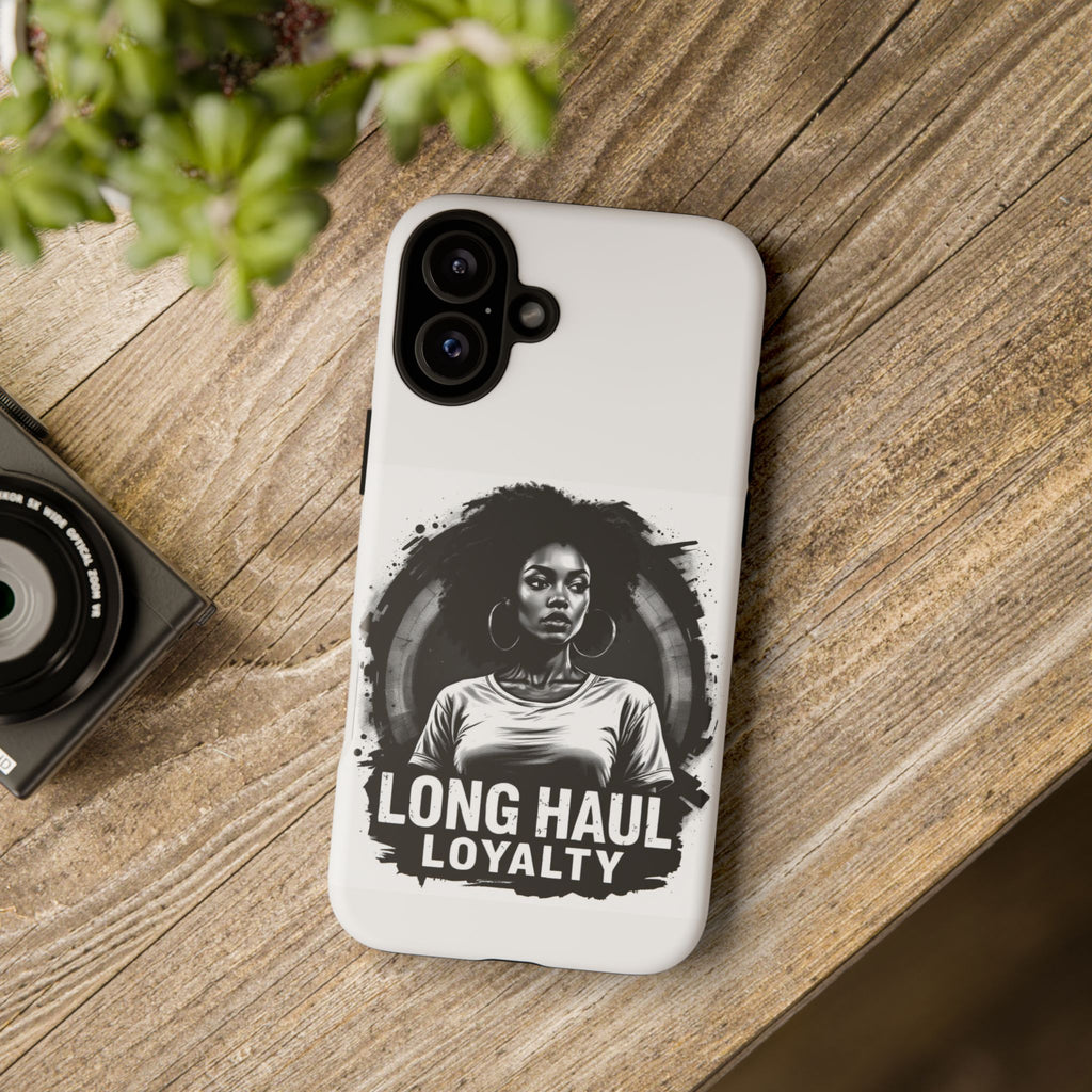 Phone Case — "Long Haul Loyalty" Black & White Portrait Protective Case