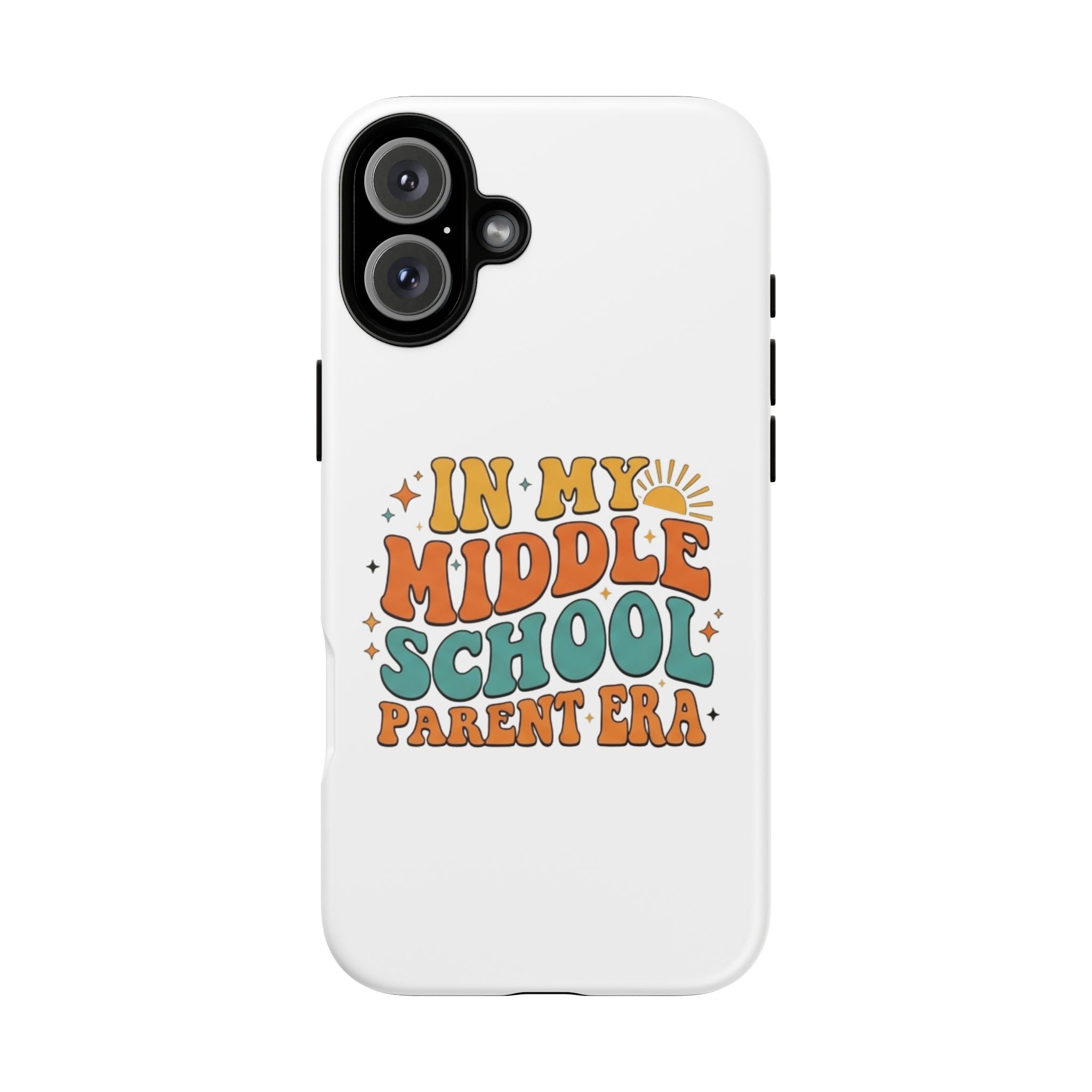 Middle School Parent Phone Case — "In My Middle School Parent Era" Retro Design