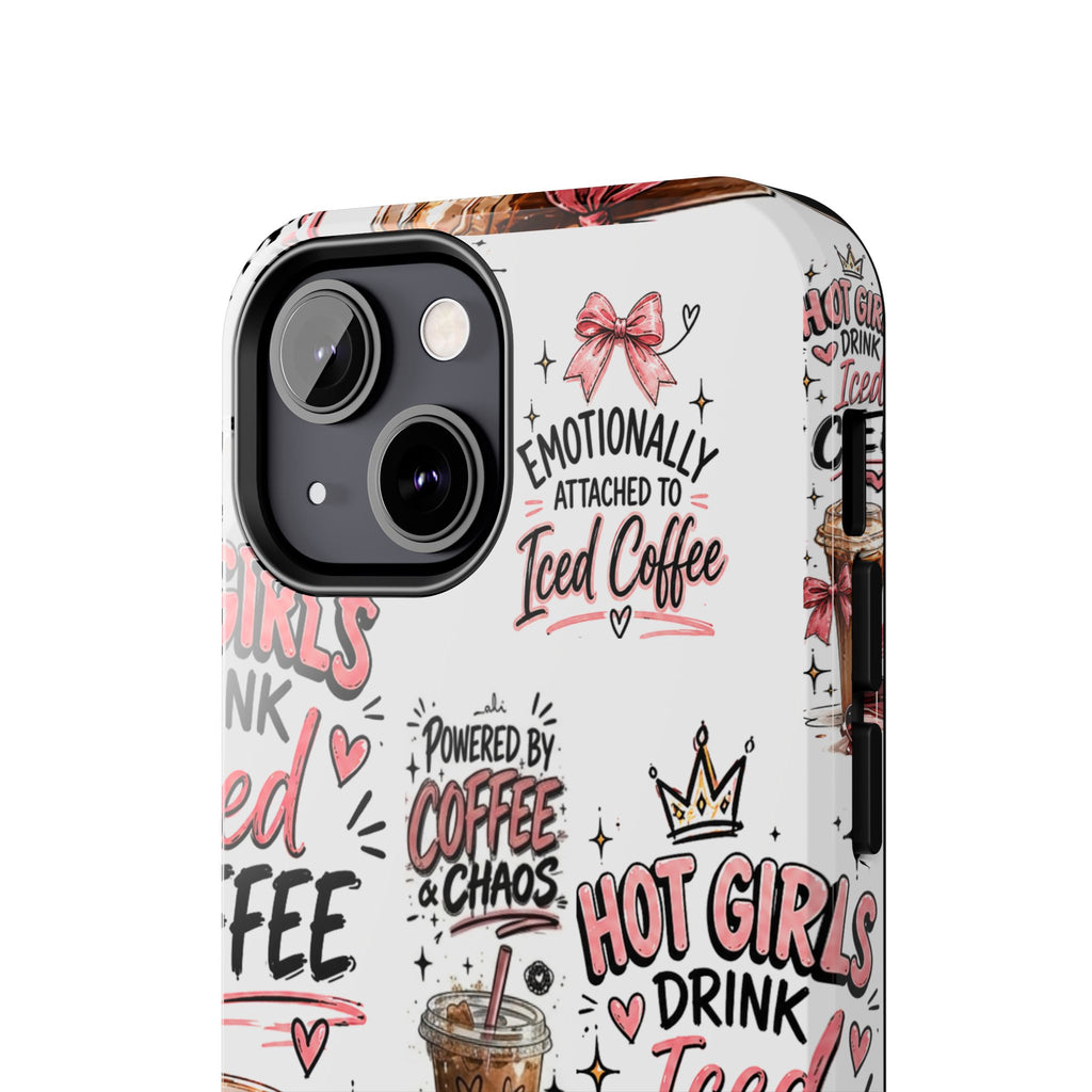 Iced Coffee Pattern Phone Case – "Powered by Coffee & Chaos" Tough Protective Case