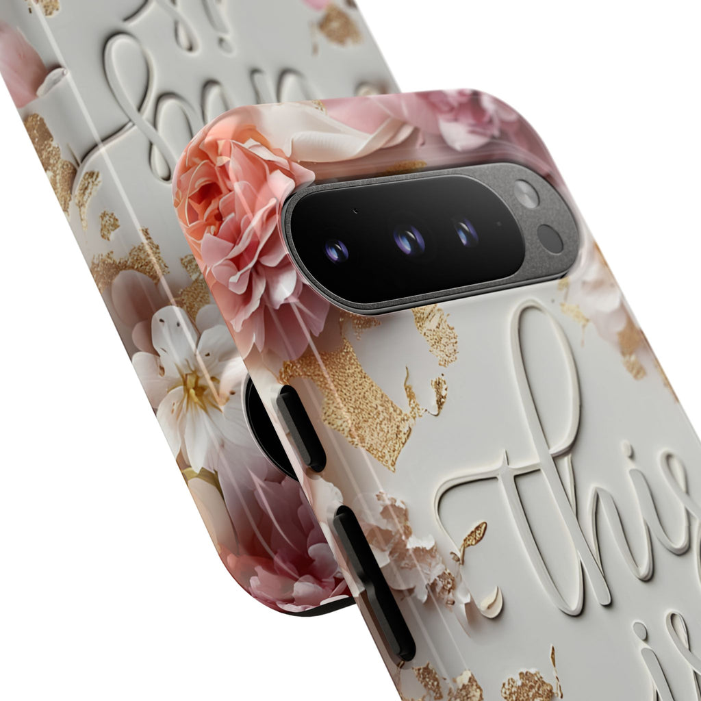 Phone Case — "This Is Me" Floral Tough Case