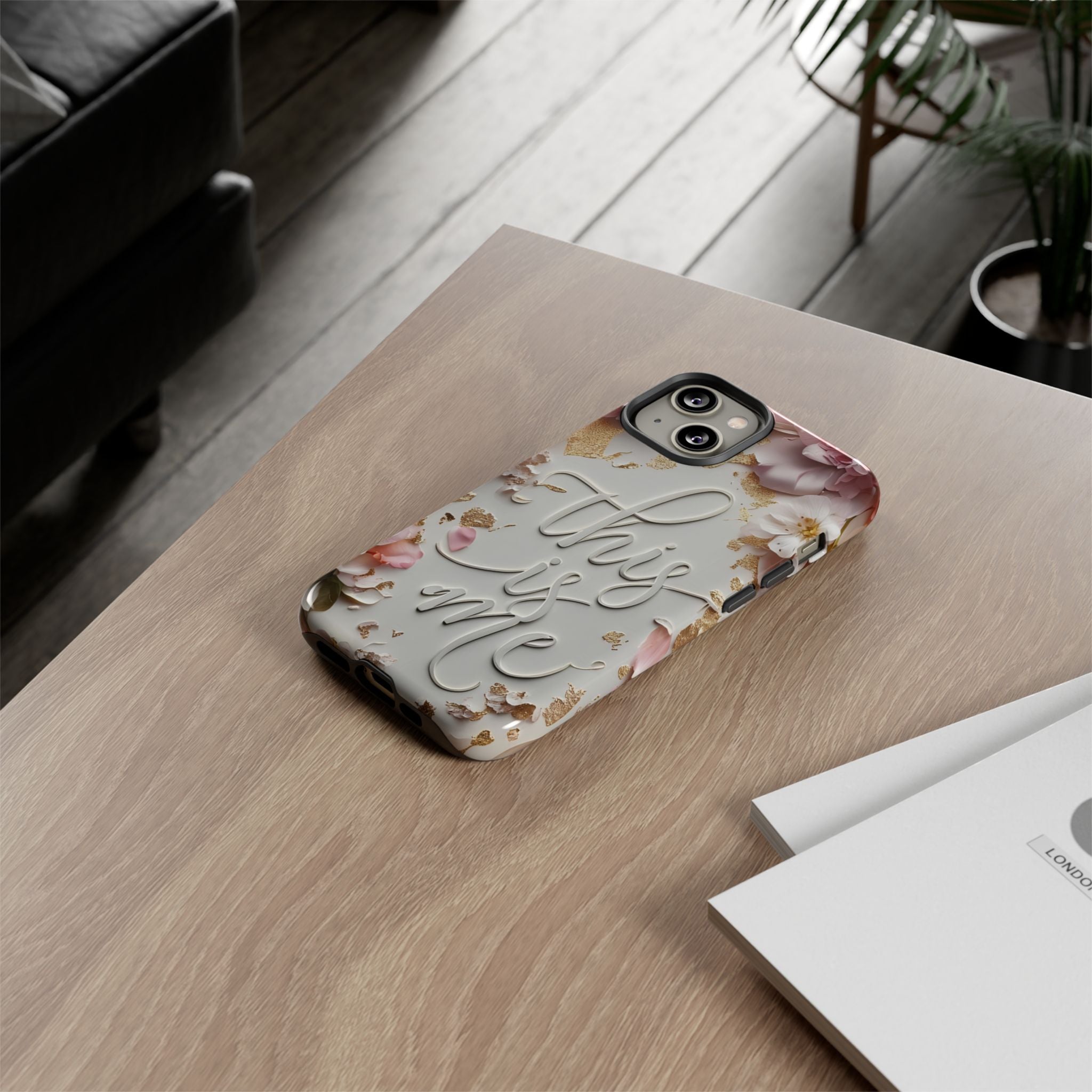 Phone Case — "This Is Me" Floral Tough Case