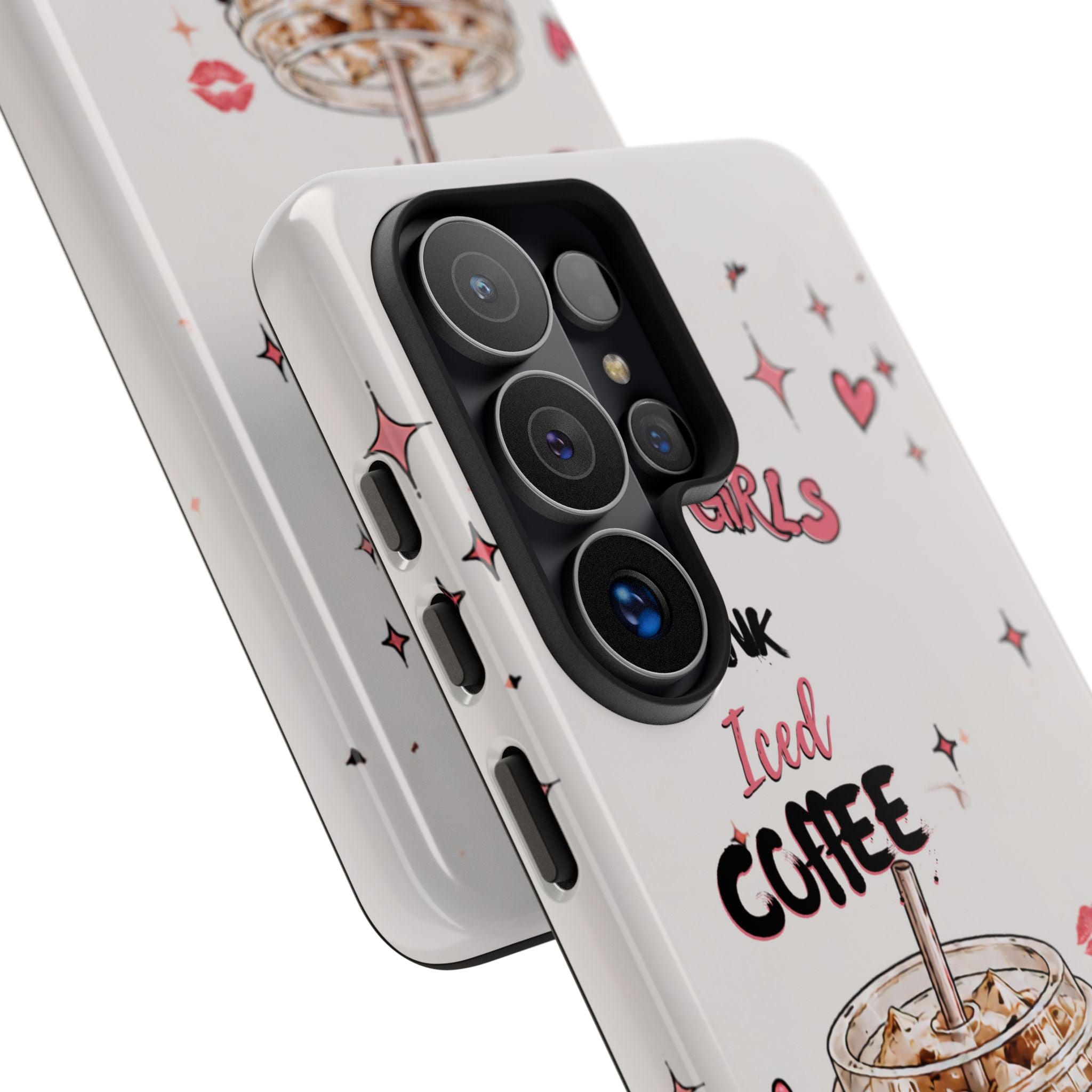 Iced Coffee Phone Case — "Hot Girls Drink Iced Coffee" Cute Girly Protective Case
