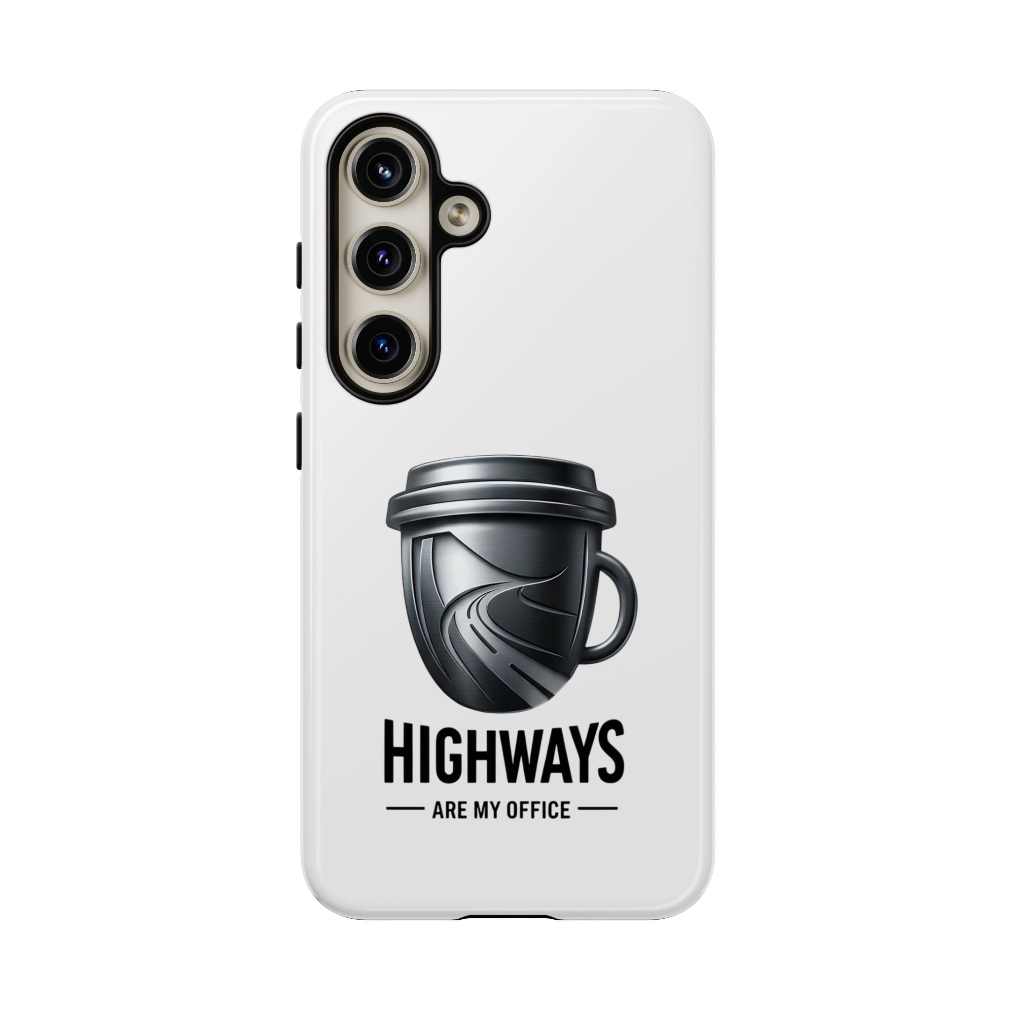 Hard Shell Phone Case — “Highways Are My Office” Travel Coffee Design