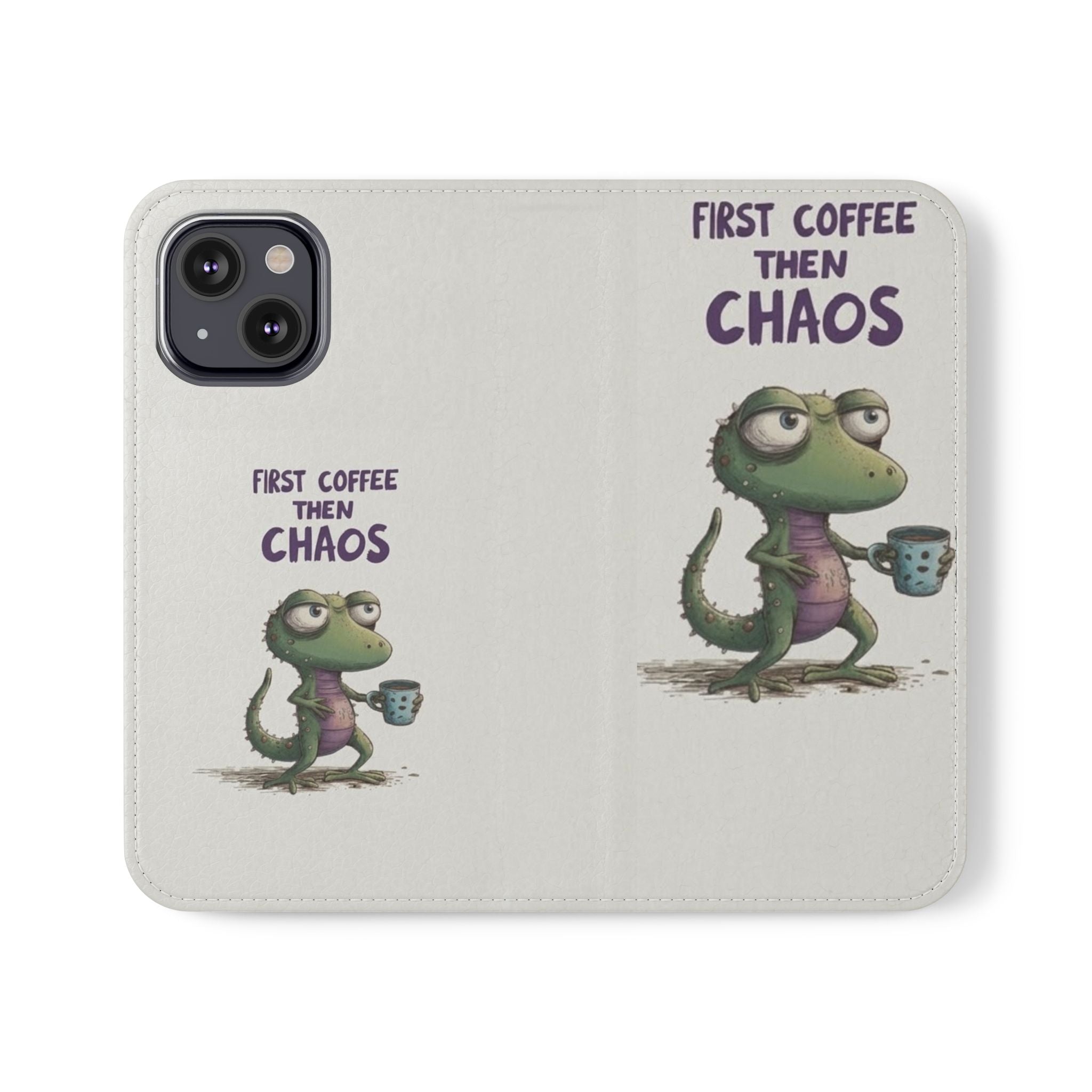 Flip Case — "First Coffee Then Chaos" Cute Dino Phone Wallet